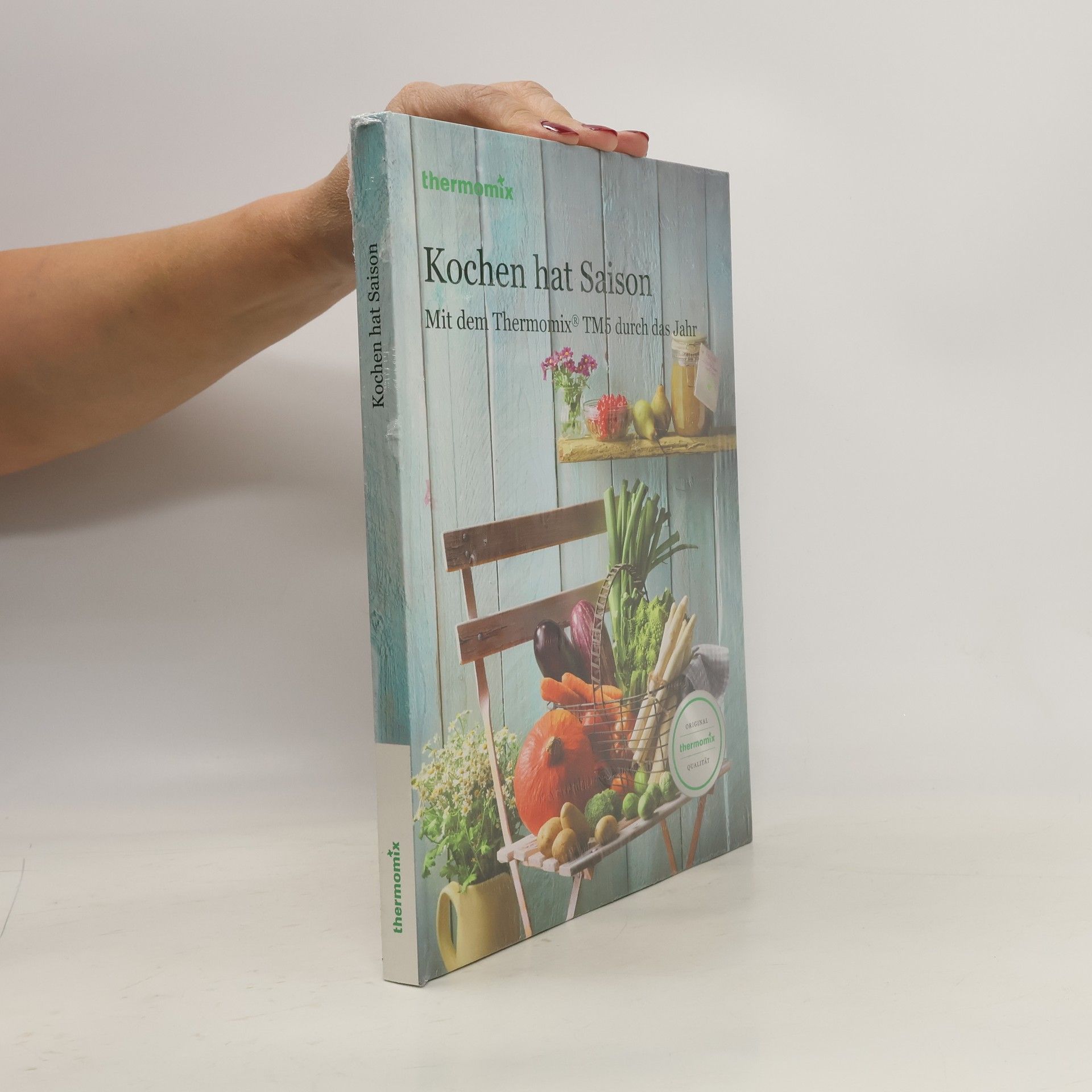 Autorenkollektiv Kochen hat Saison. Mit dem Thermomix durch das Jahr