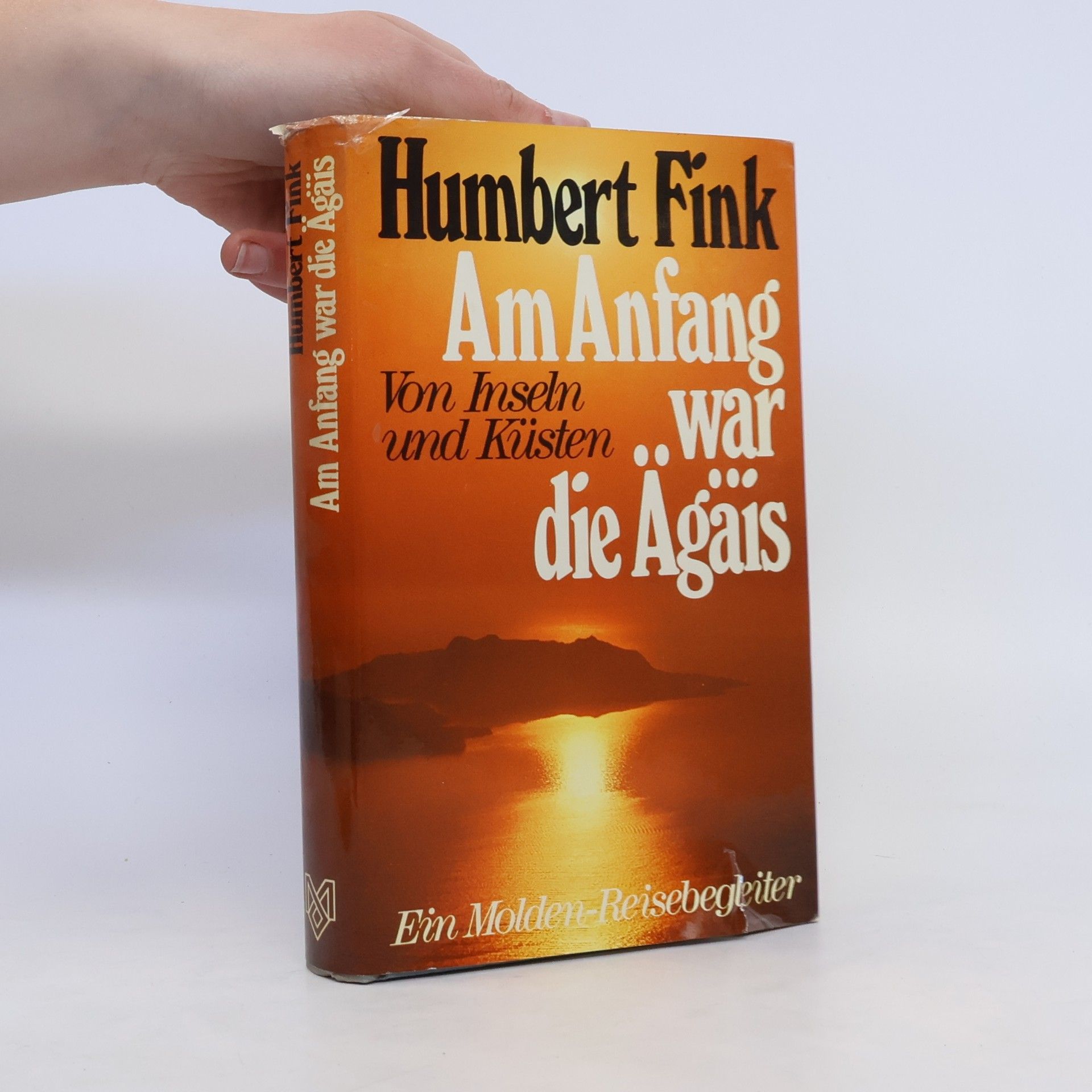 Humbert Fink Am Anfang war die Ägäis