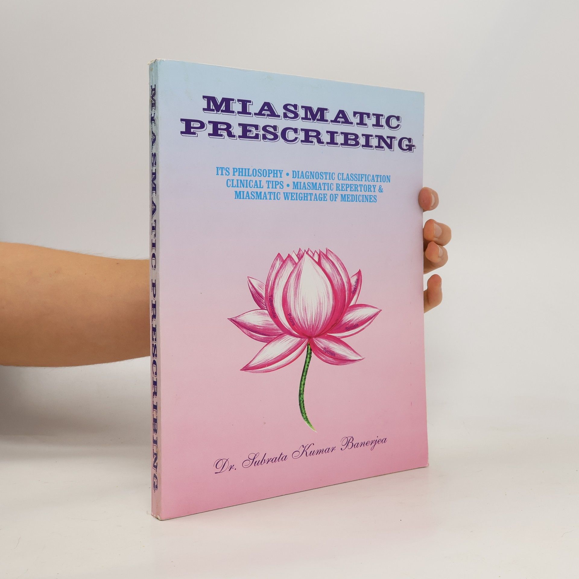 Subrata Kumar Banerjea Miasmatic Prescribing