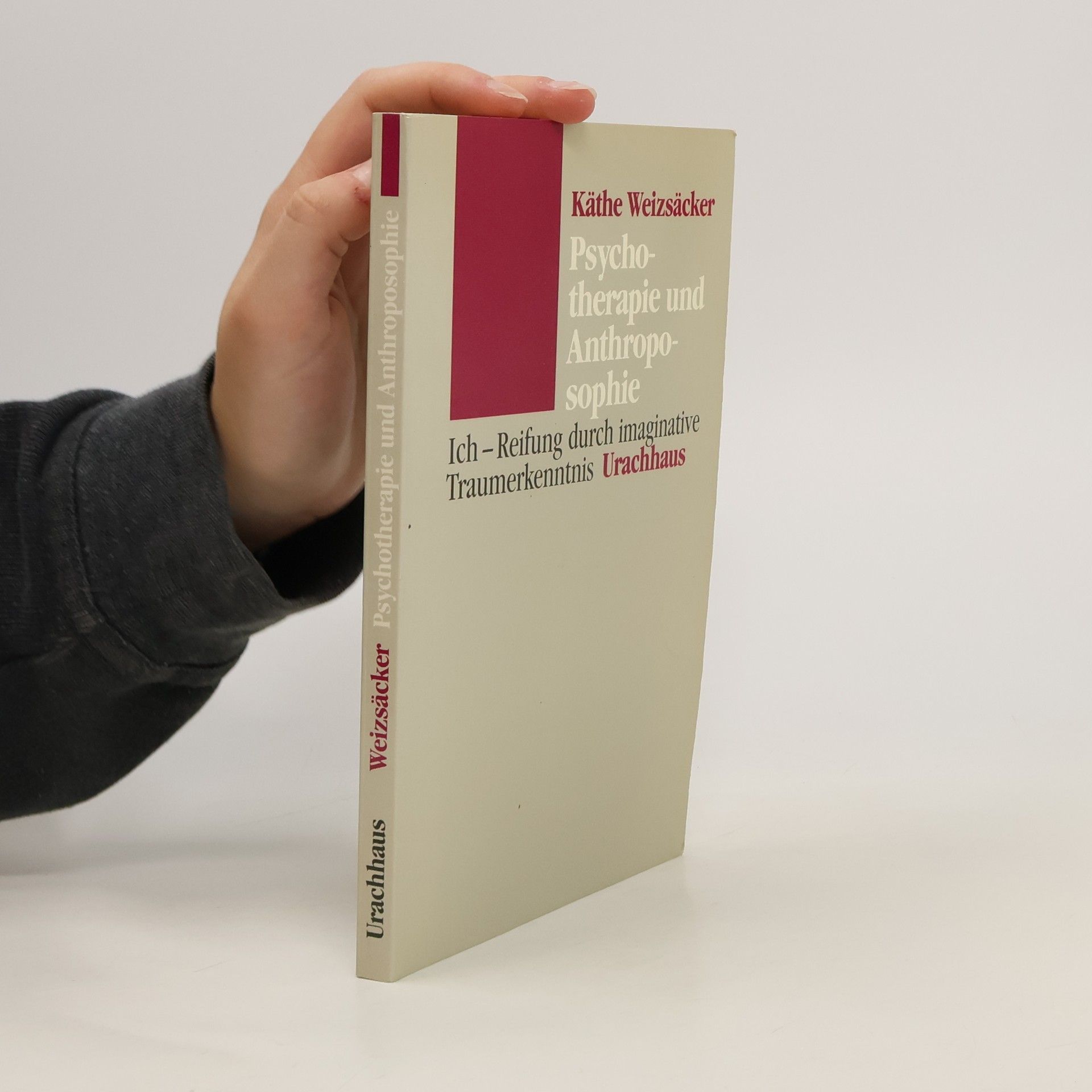 Käthe Weizsäcker Psychotherapie und Anthroposophie