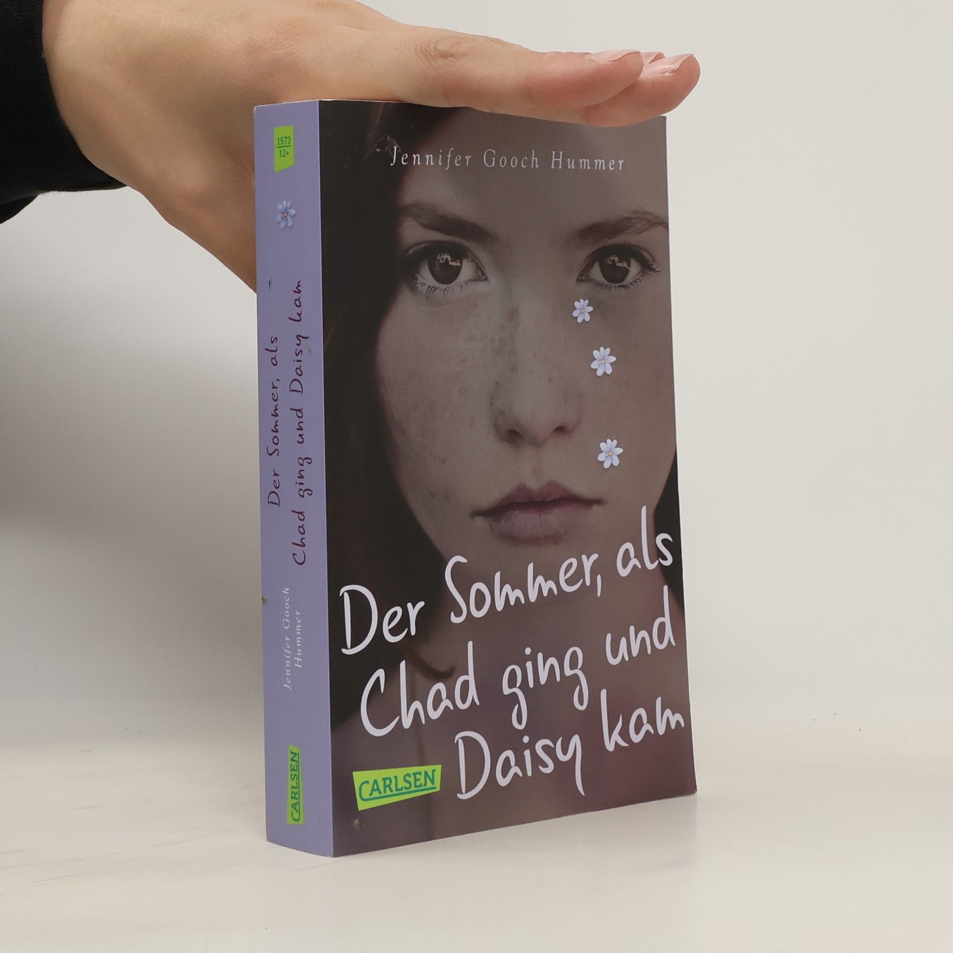 Jennifer Gooch Hummer Der Sommer, als Chad ging und Daisy kam