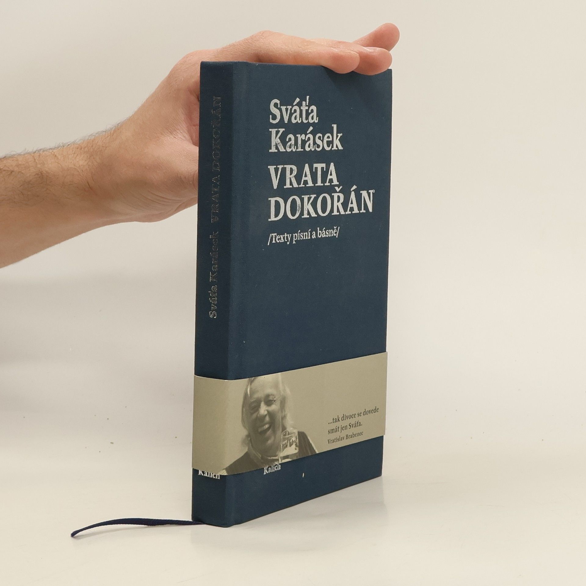 Svatopluk Karásek Vrata dokořán. Texty písní a básně
