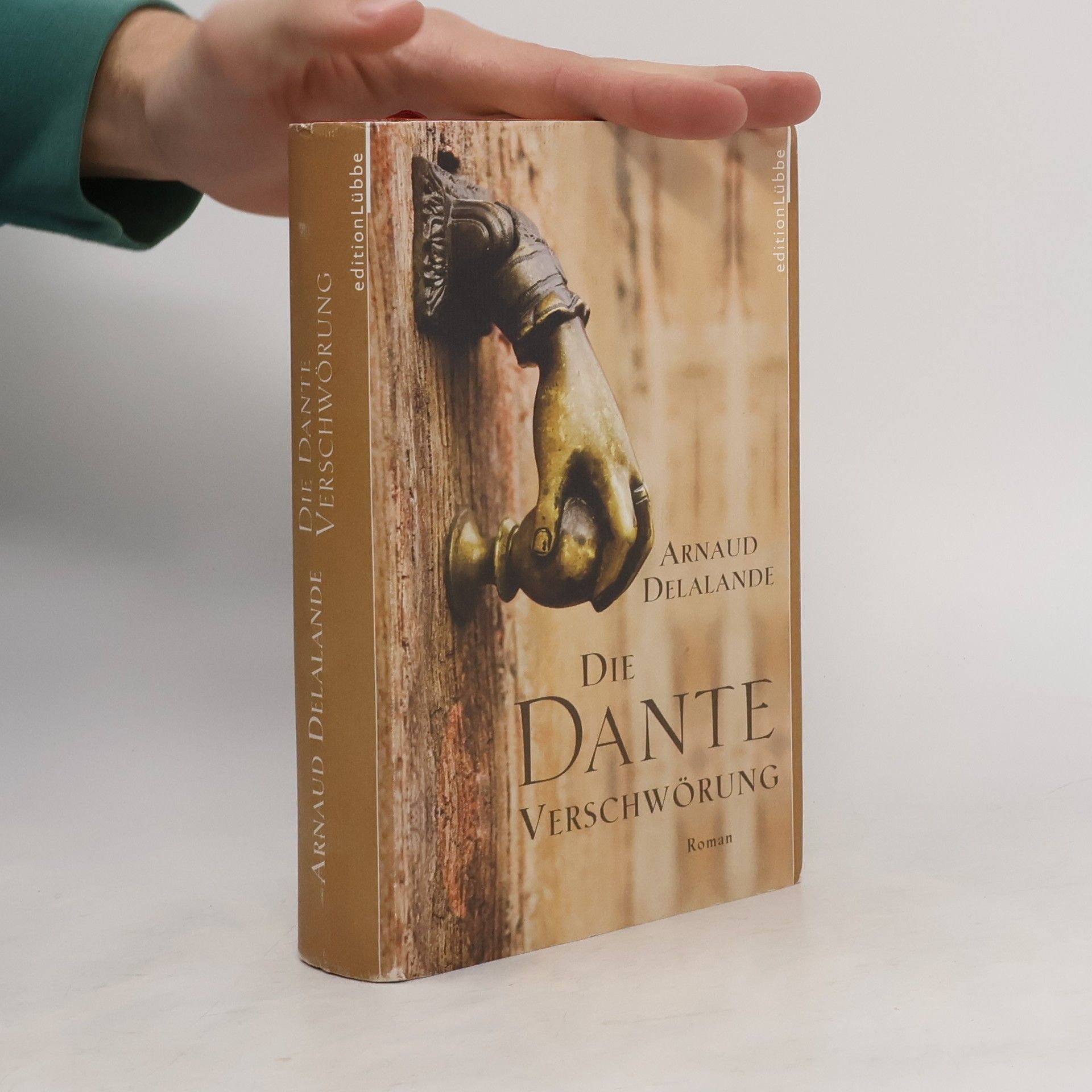 Arnaud Delalande Die Dante-Verschwörung
