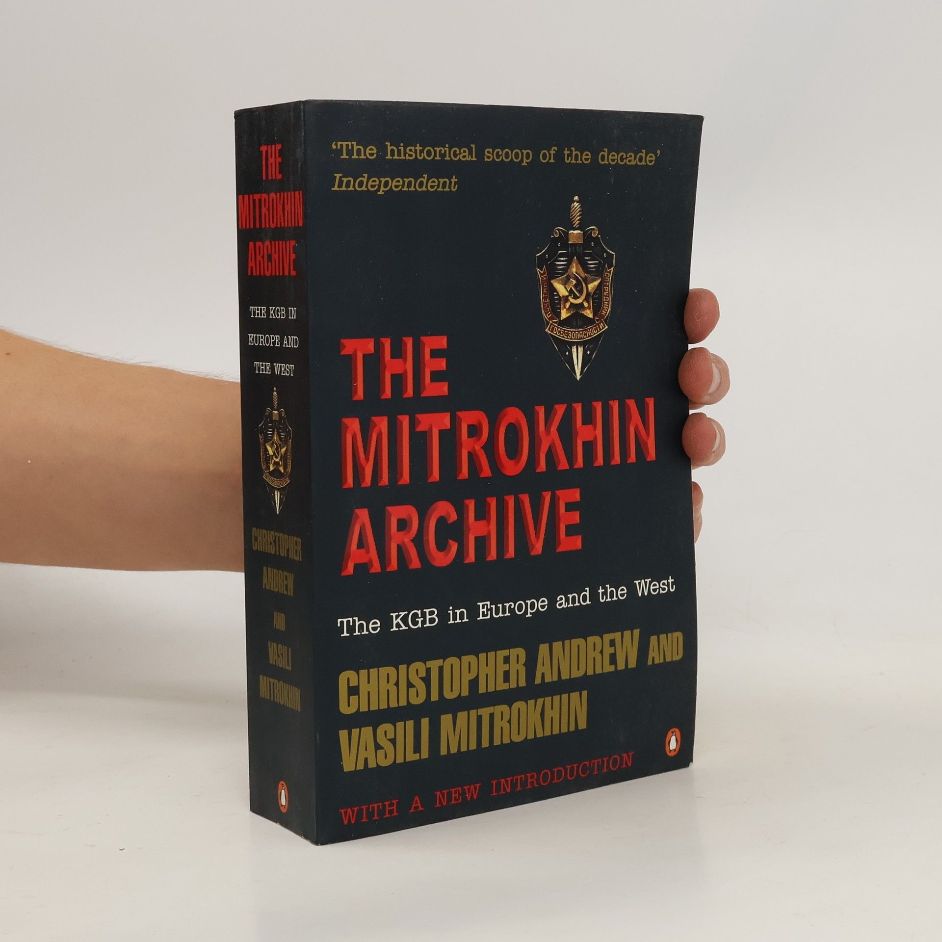 Christopher Andrew The Mitrokhin archive: The KGB in Europe and the West