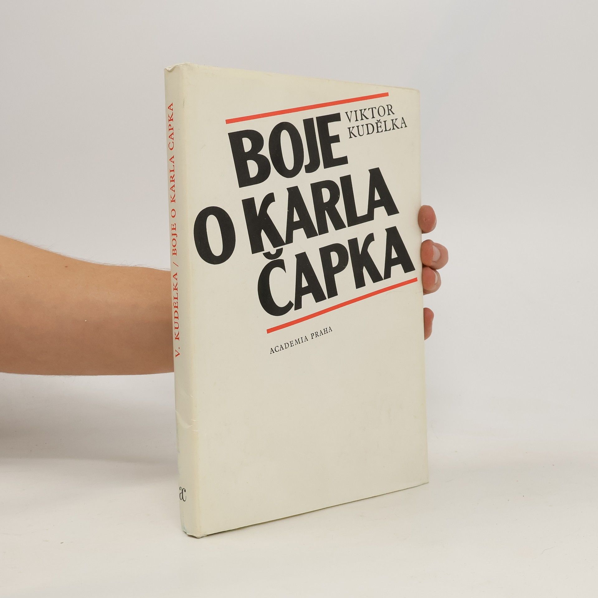 Viktor Kudělka Boje o Karla Čapka