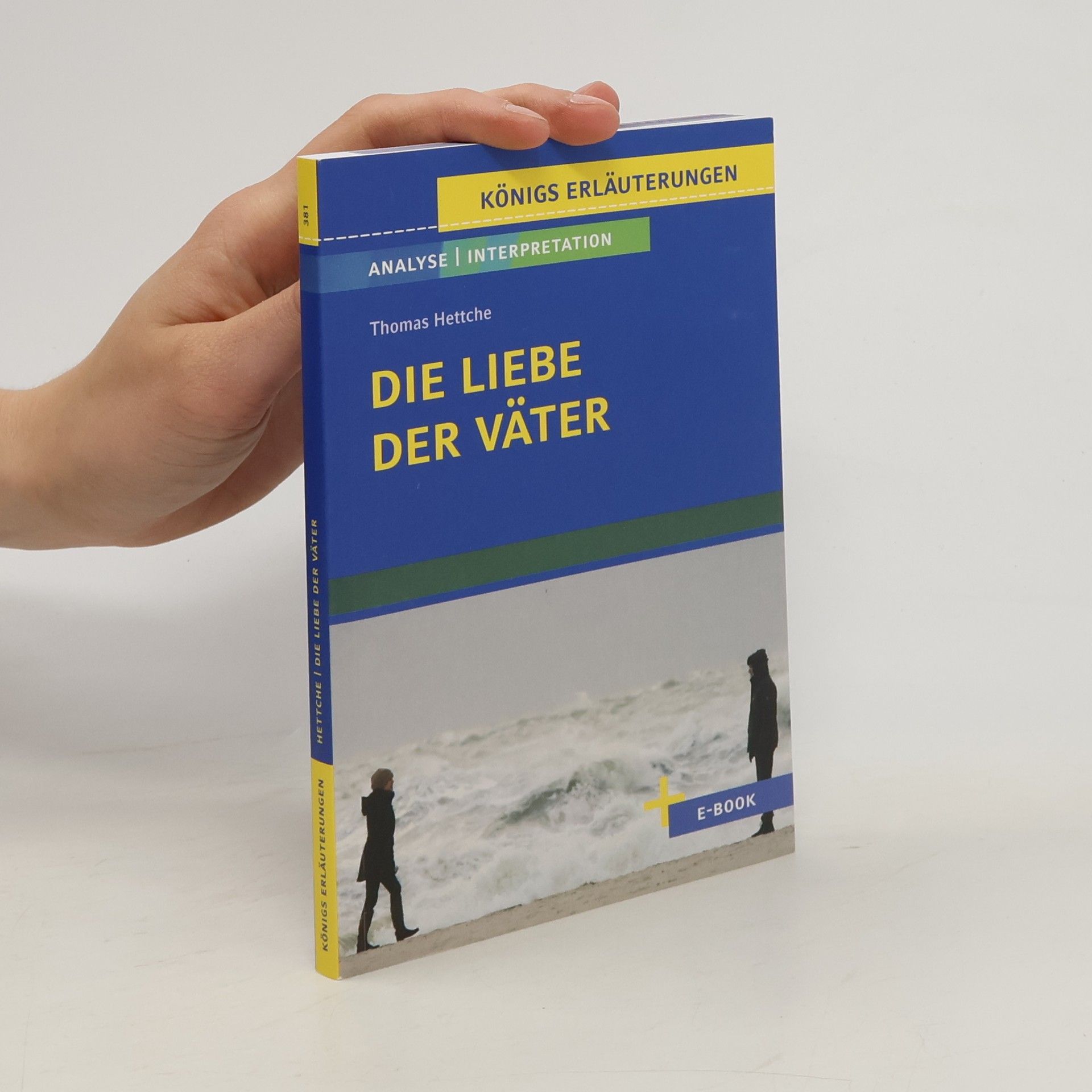 Thomas Hettche Die Liebe der Väter