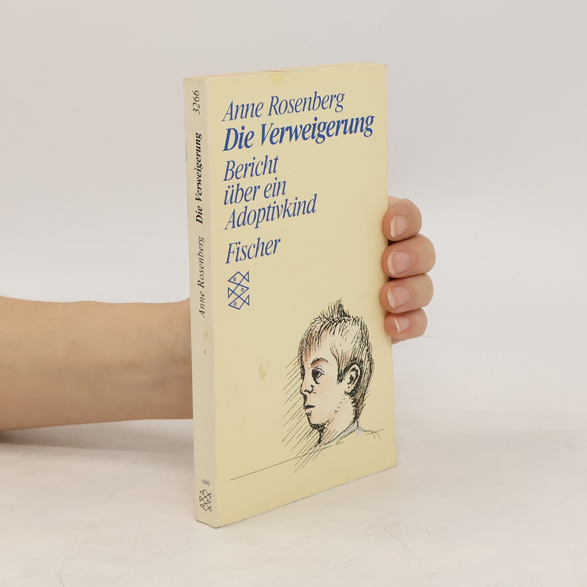 Anne Rosenberg Die Verweigerung