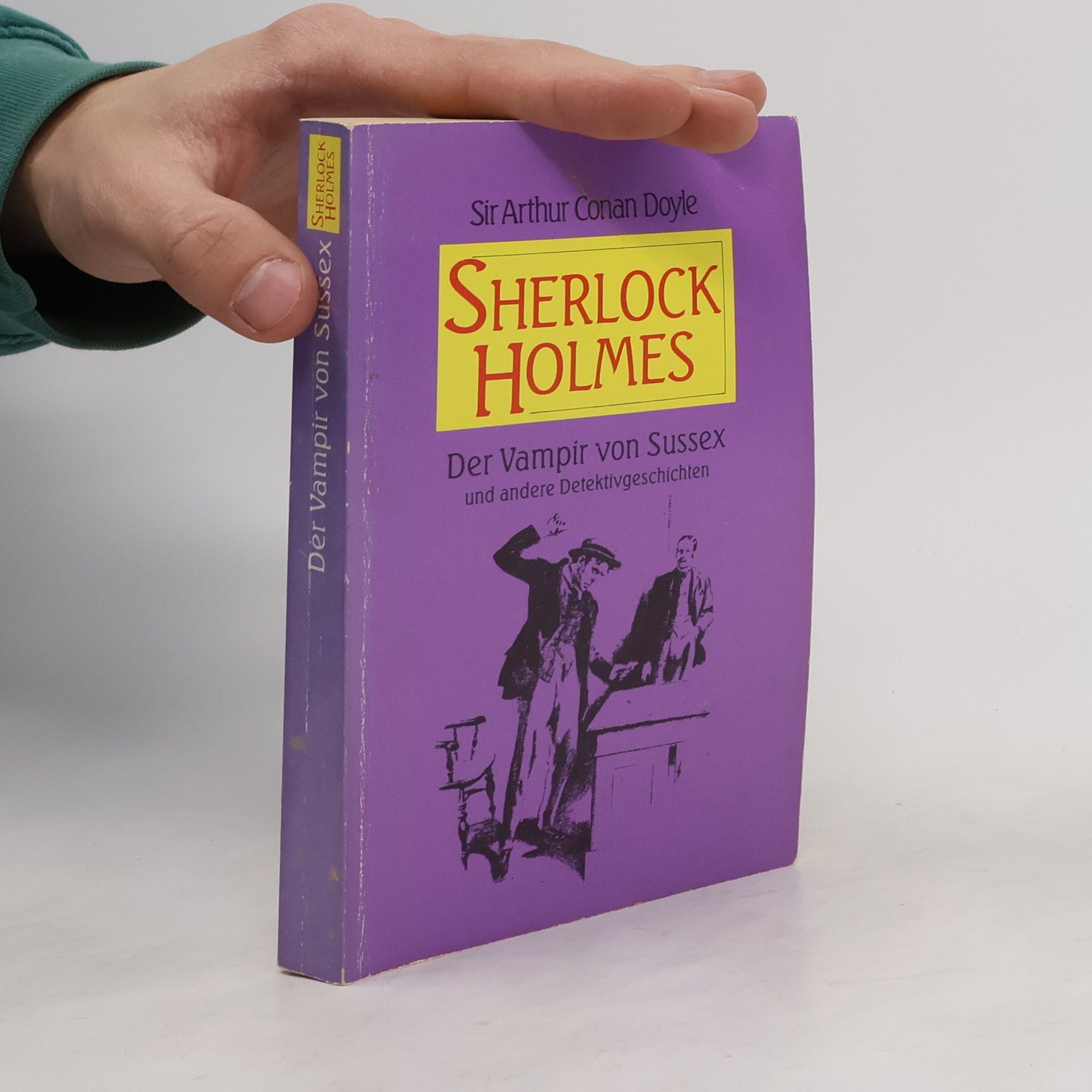 Arthur Conan Doyle Sherlock Holmes. Der Vampir von Sussex