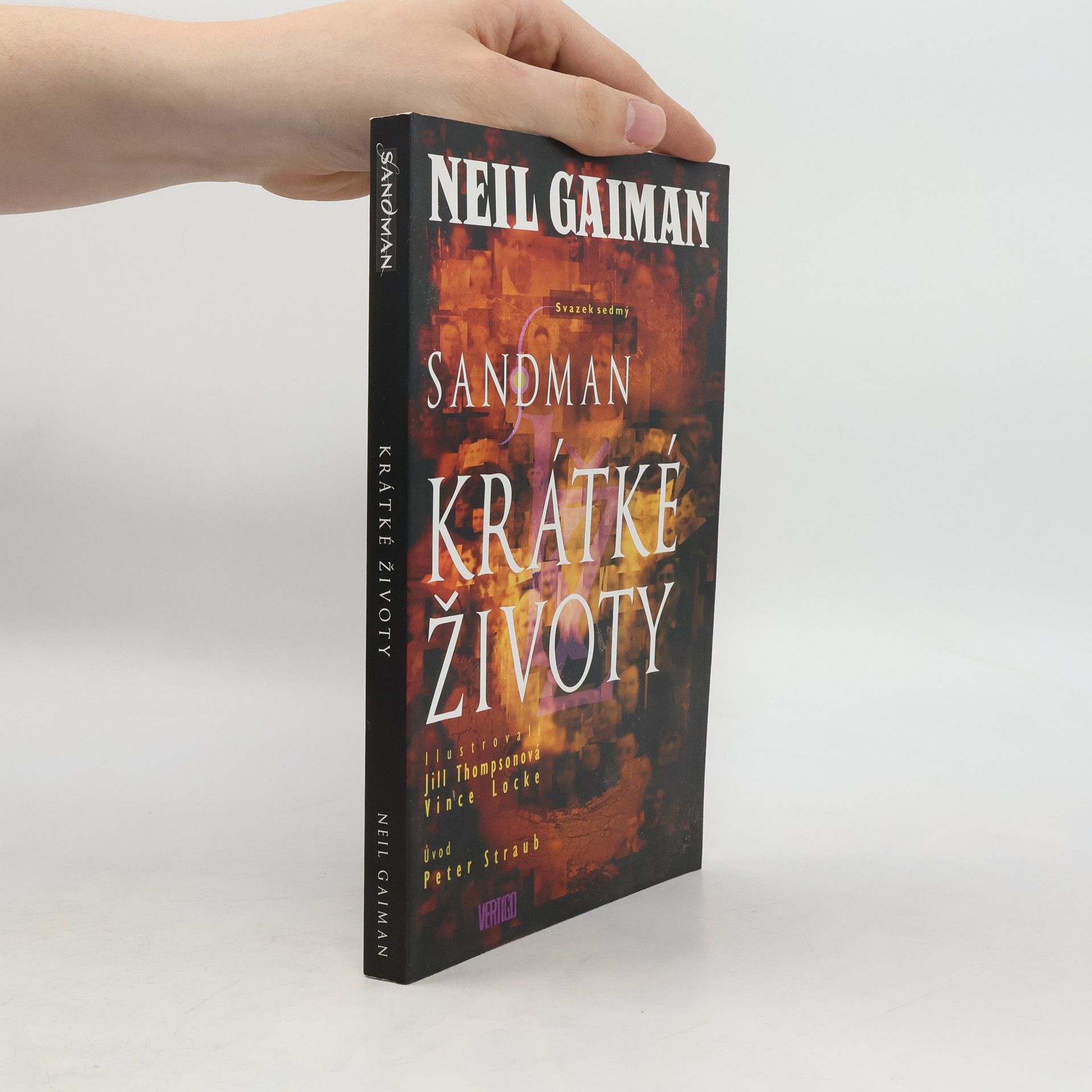 Neil Gaiman Sandman. Svazek sedmý, Krátké životy