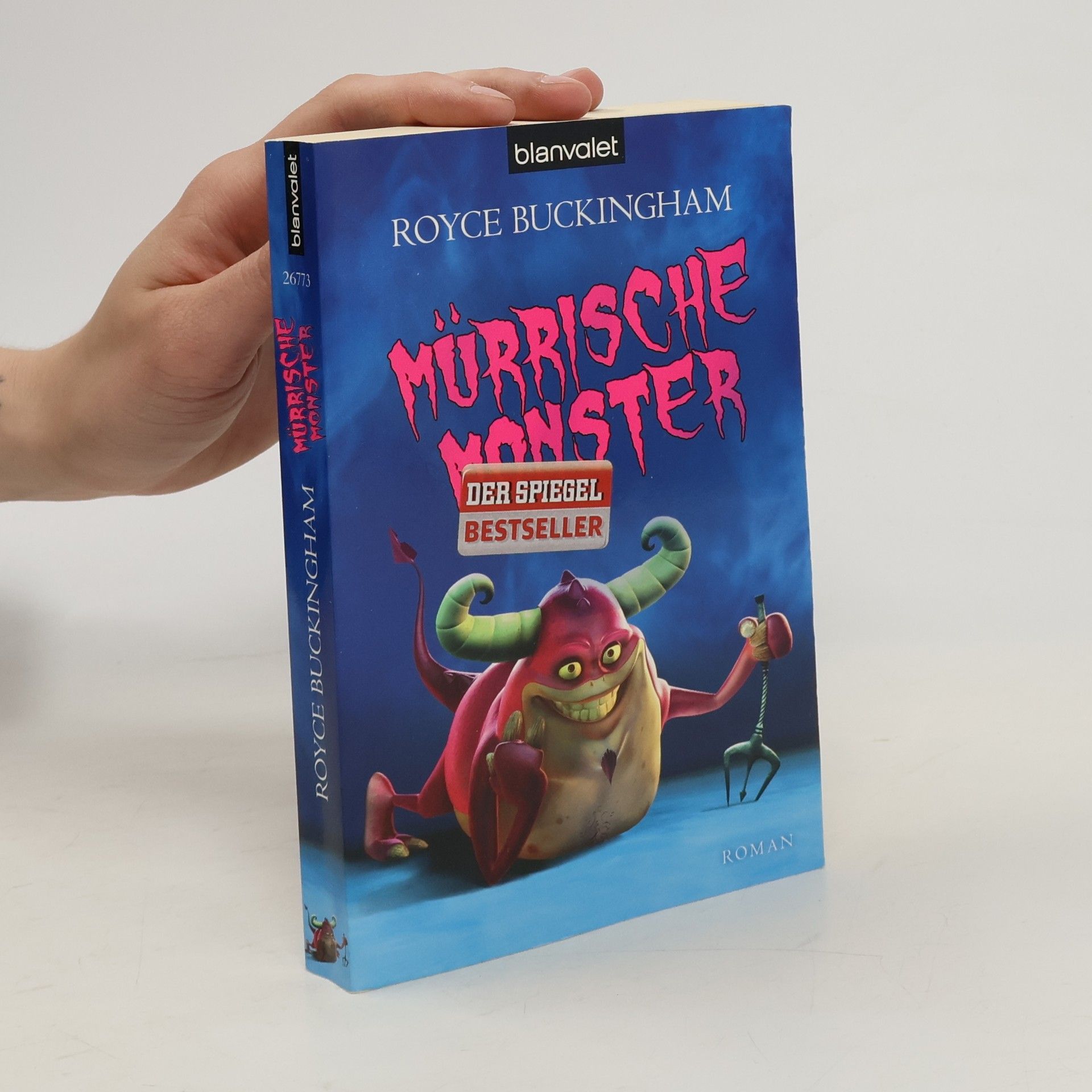 Royce Buckingham Mürrische Monster