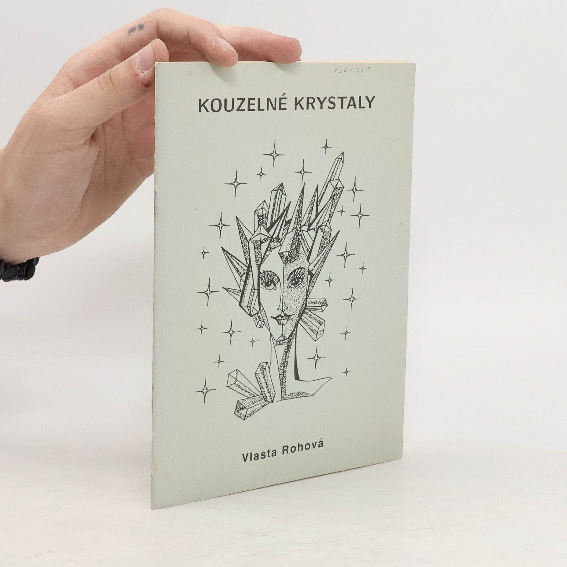 Vlasta Rohová Kouzelné krystaly