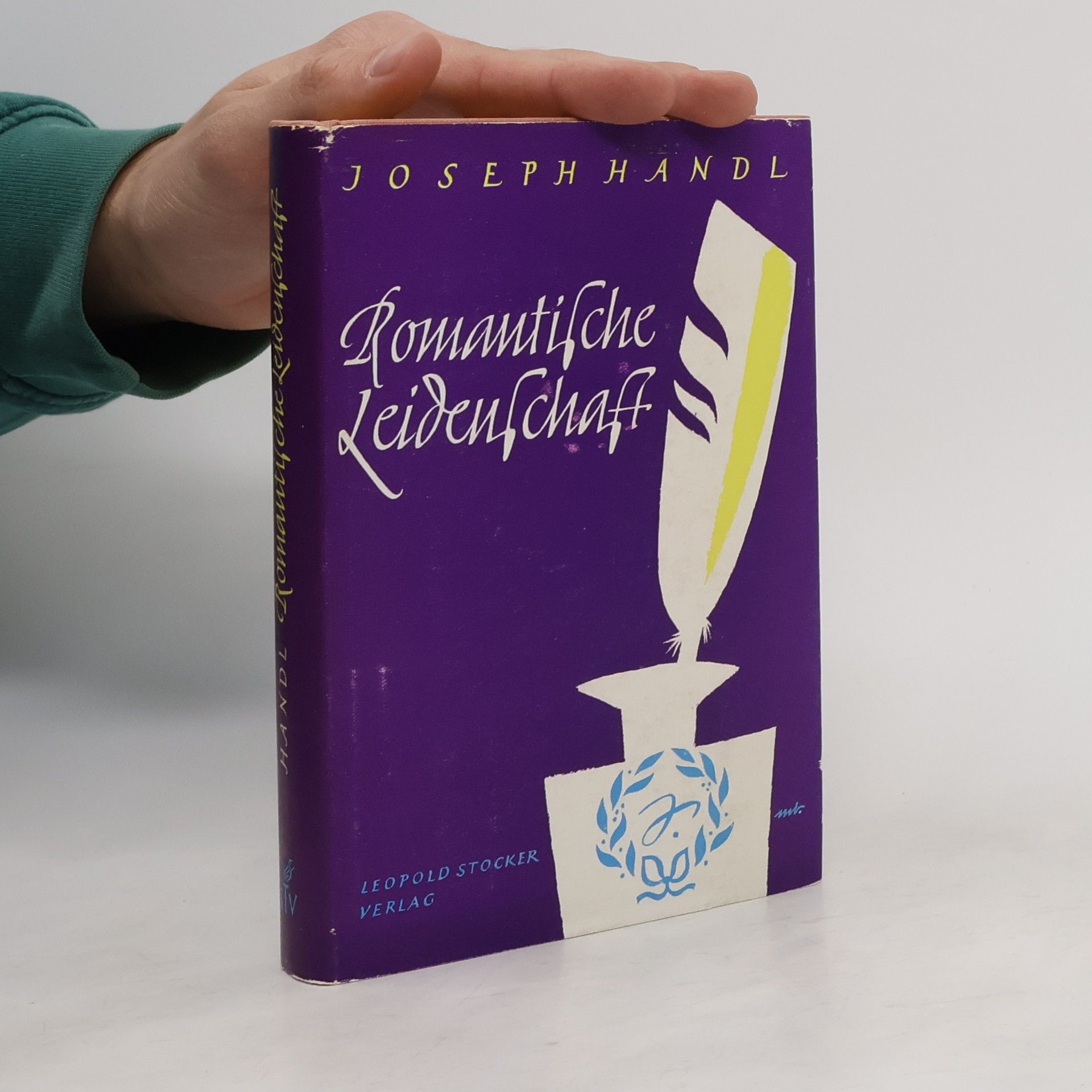 Joseph Handl Romantische Leidenschaft