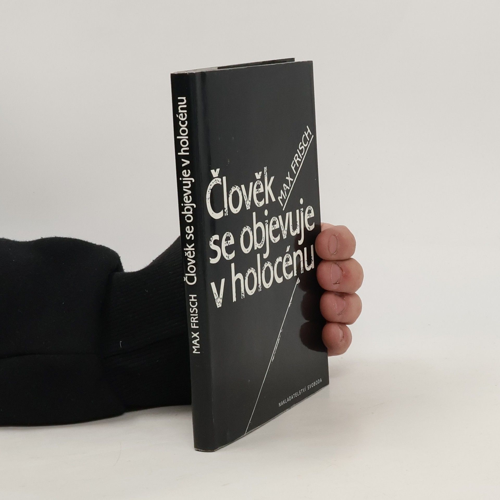 Max Frisch Člověk se objevuje v holocénu