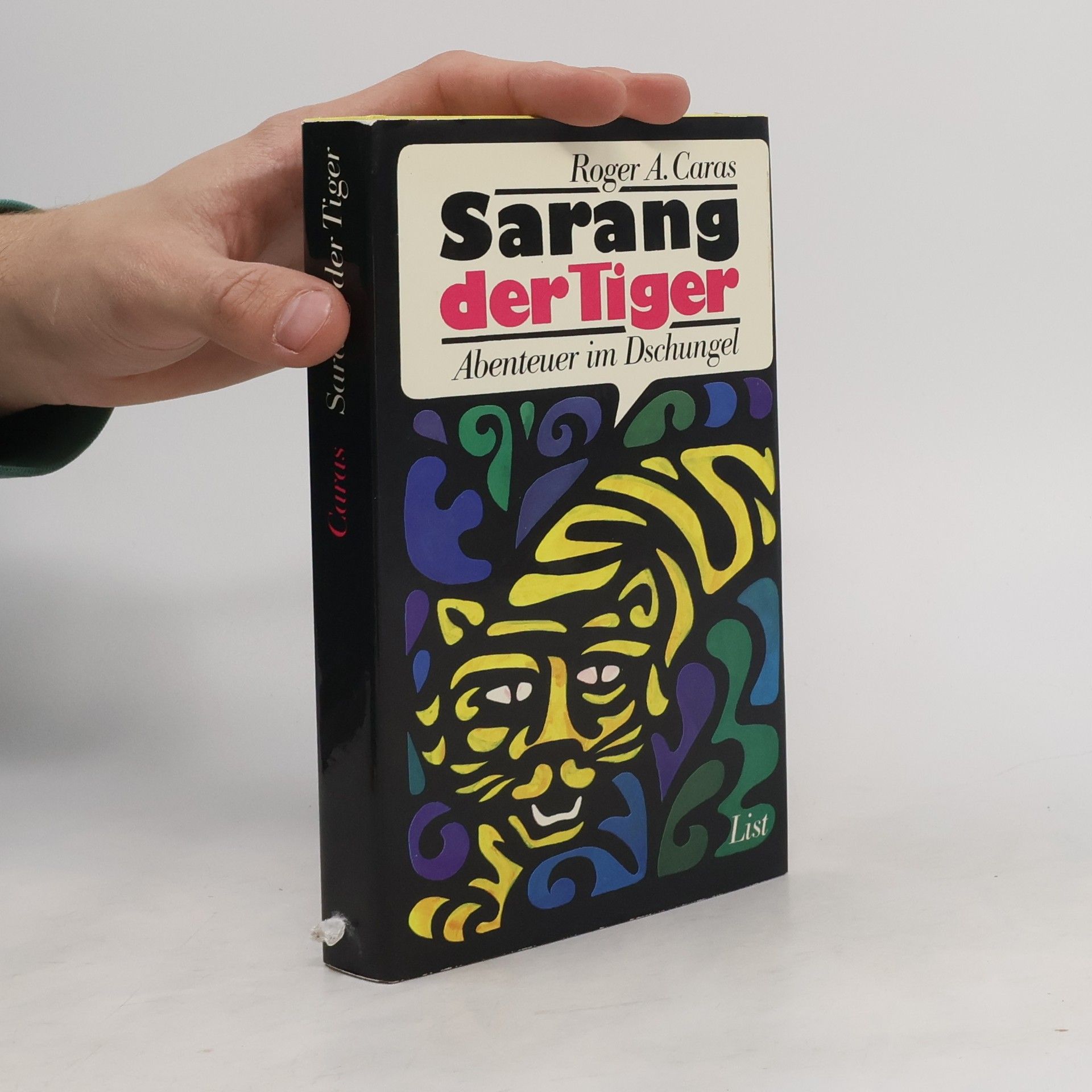 Roger A. Caras Sarang, der Tiger