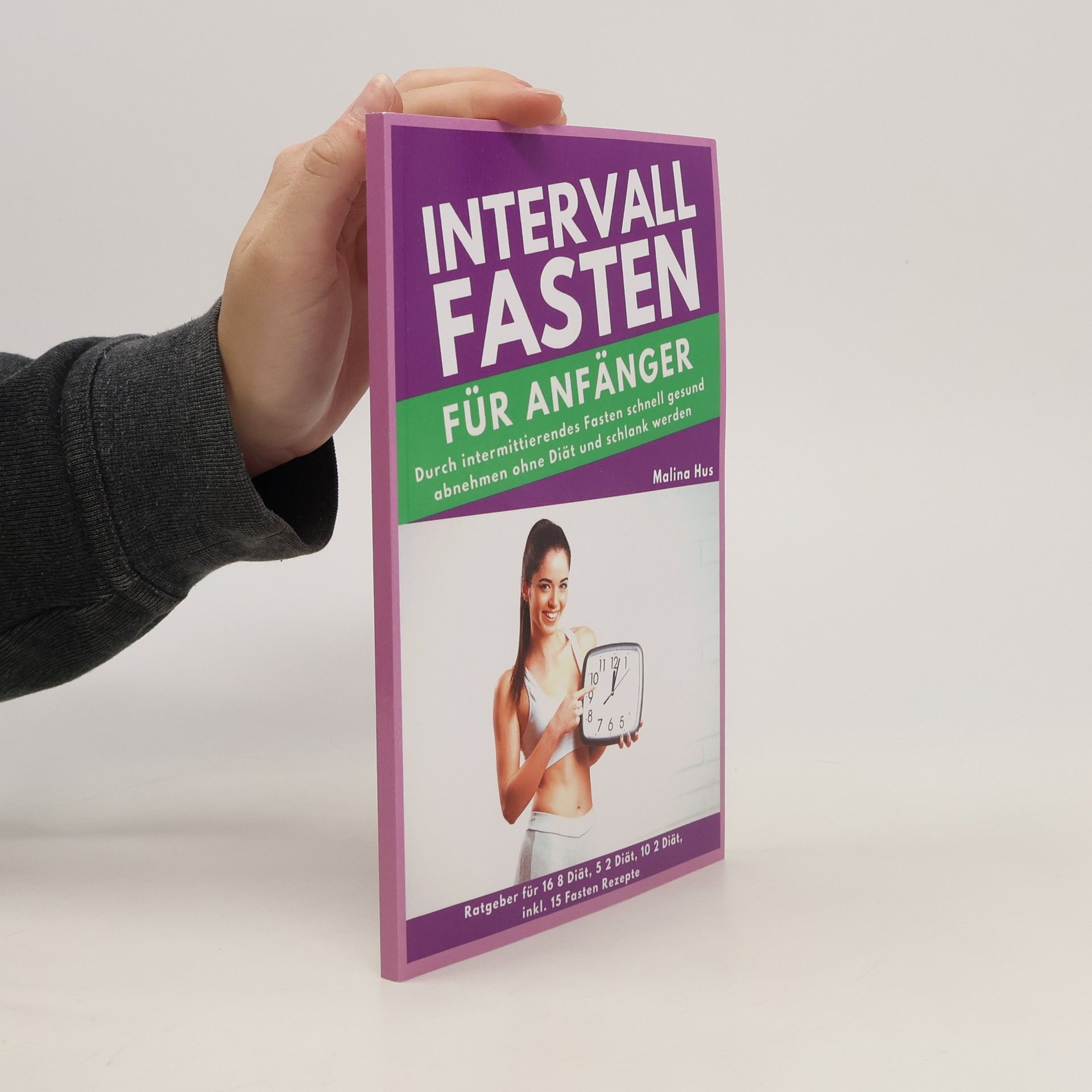 Malina Hus Intervallfasten für Anfänger