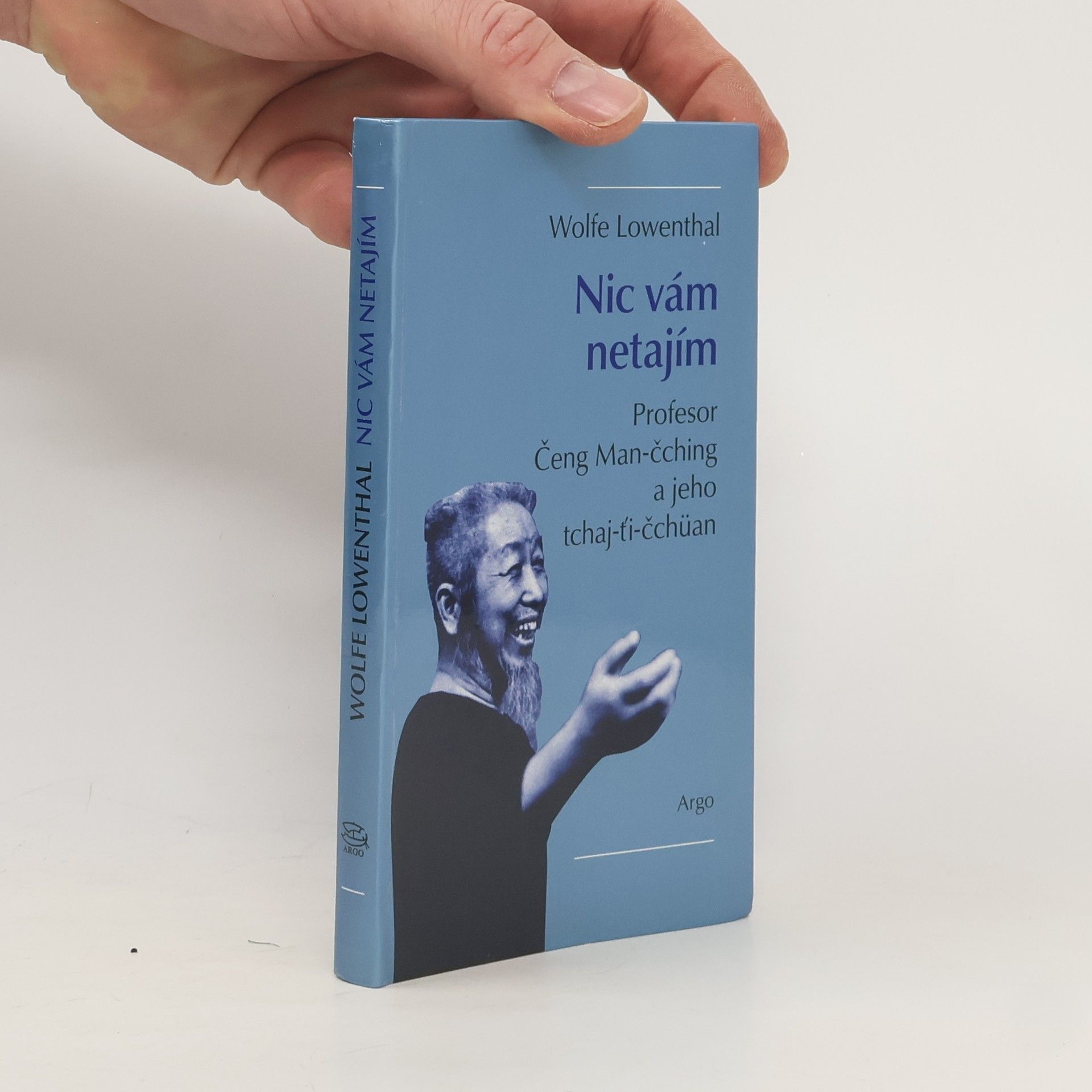 Wolfe Lowenthal Nic vám netajím