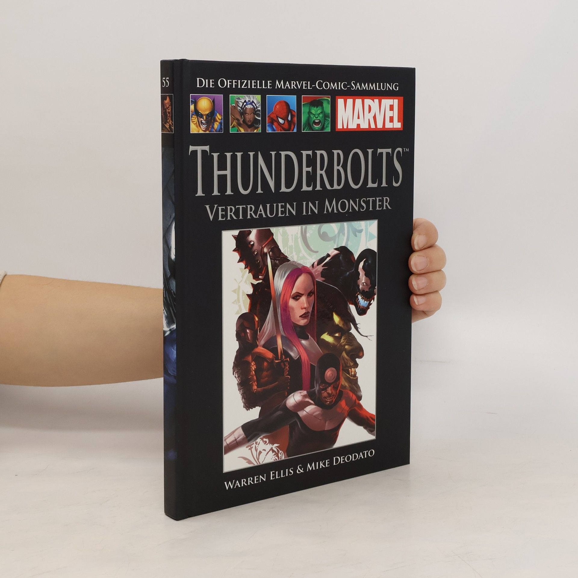 Warren Ellis Die offizielle Marvel-Comic-Sammlung 55. Thunderbolts: Vertrauen in Monster