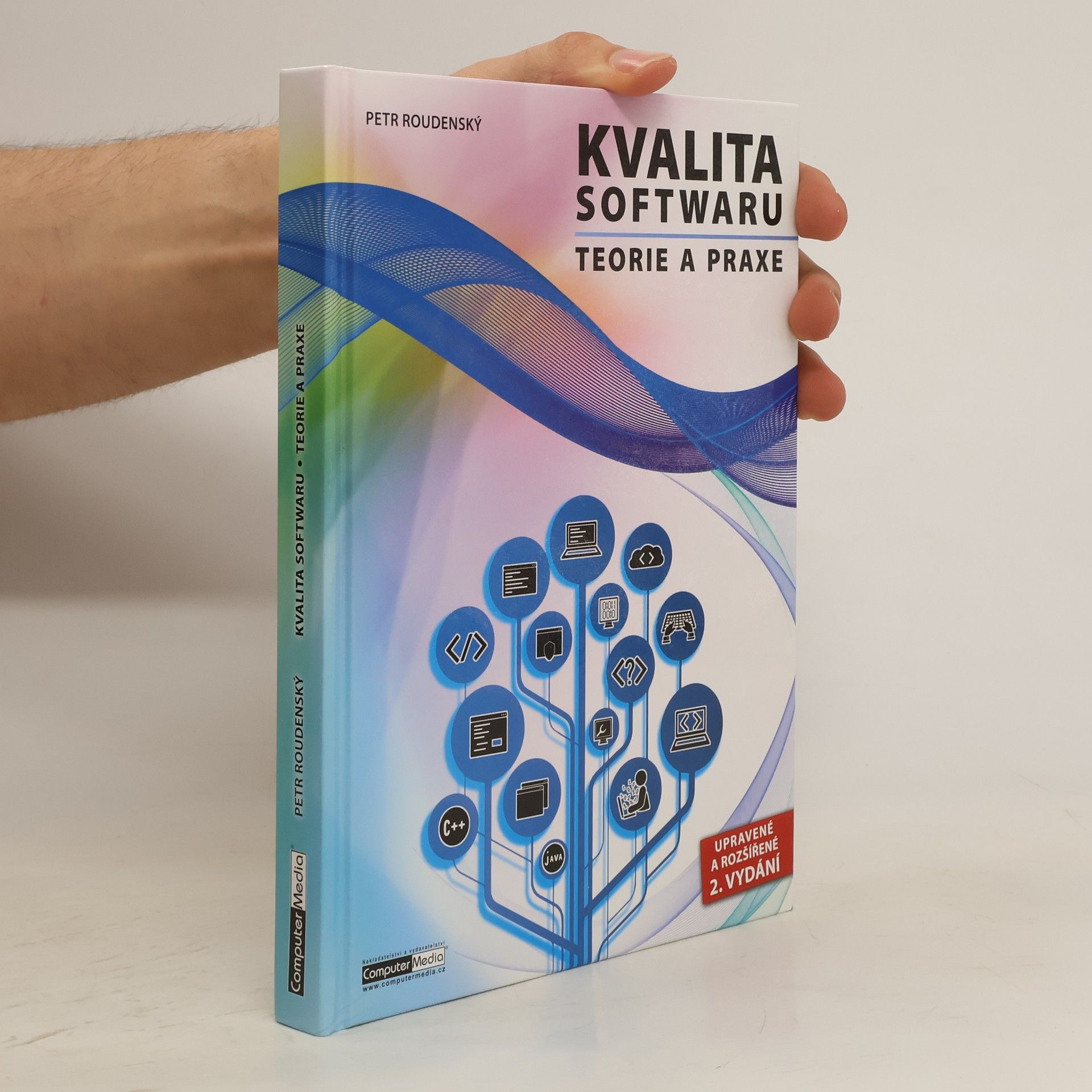 Petr Roudenský Kvalita softwaru. Teorie a praxe