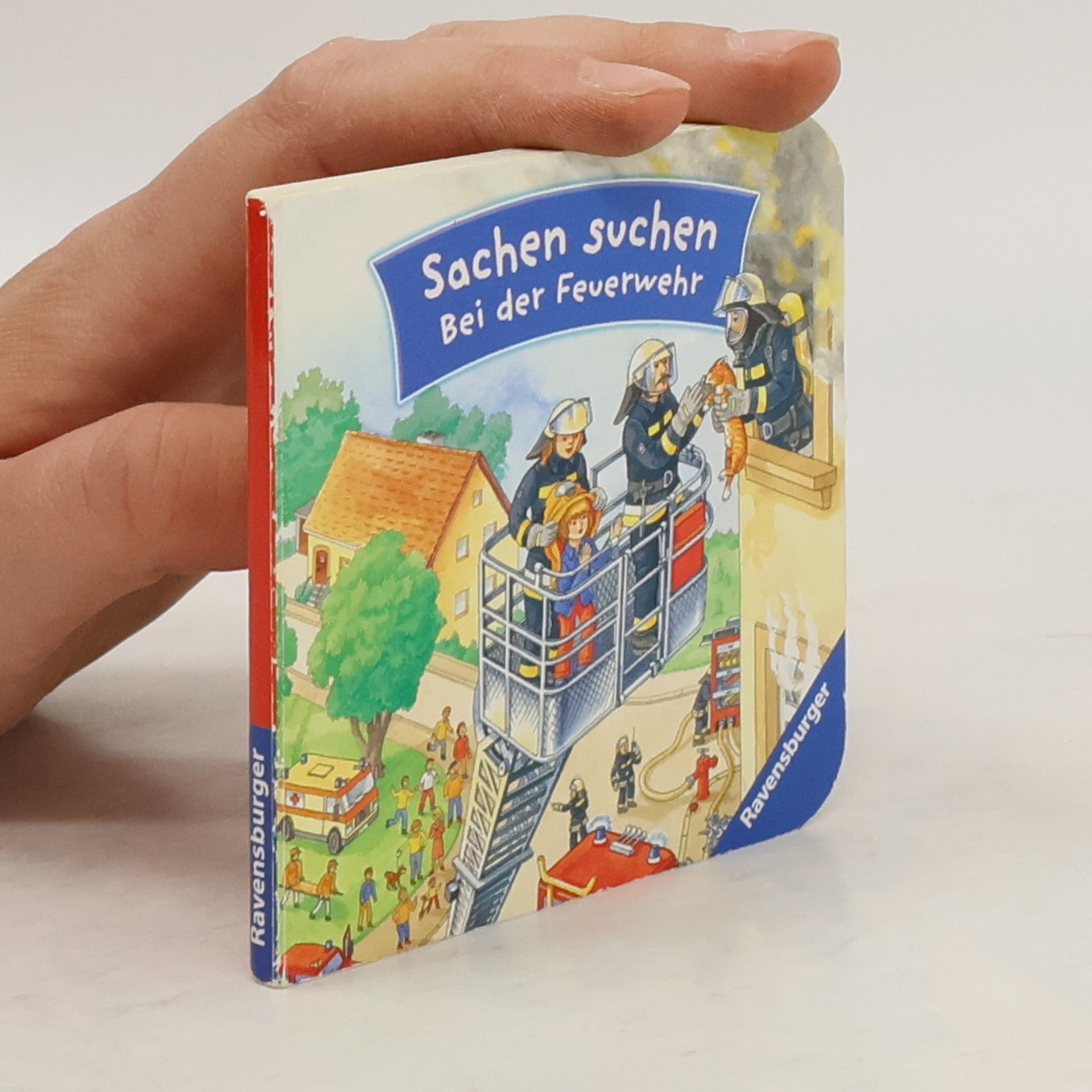 Autores varios Sachen suchen. Bei der Feuerwehr