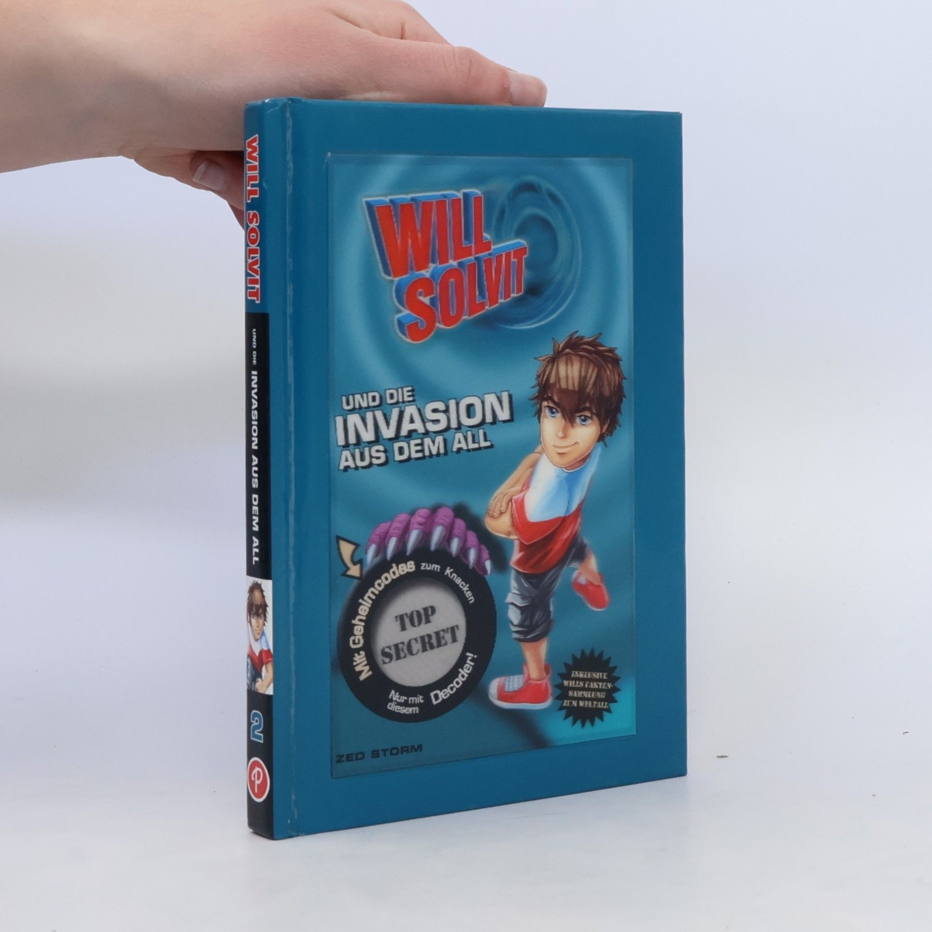 Zed Storm Will Solvit ... und die Invasion aus dem all