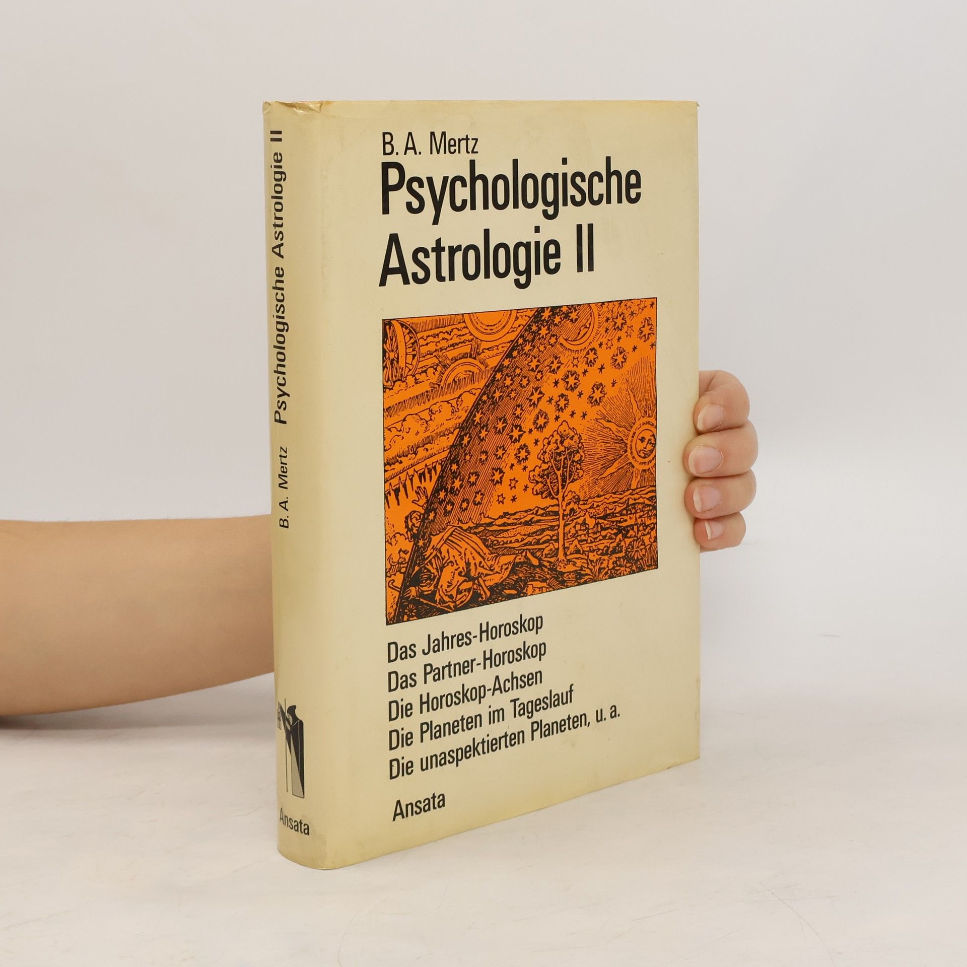 Bernd A. Mertz Psychologische Astrologie II
