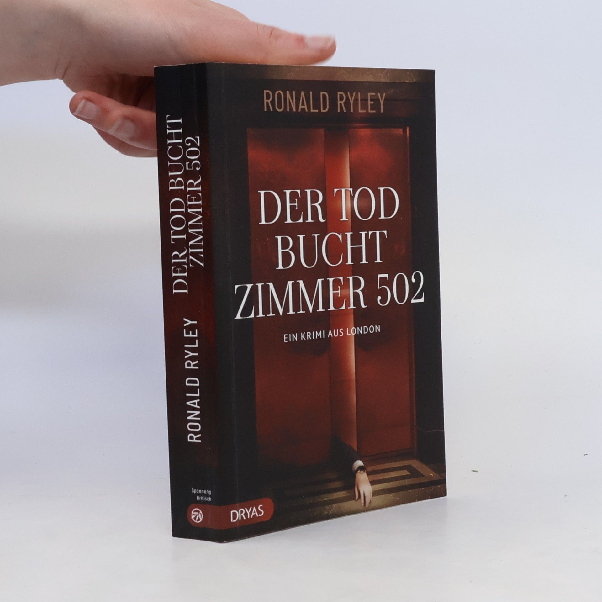 Ronald Ryley Der Tod bucht Zimmer 502