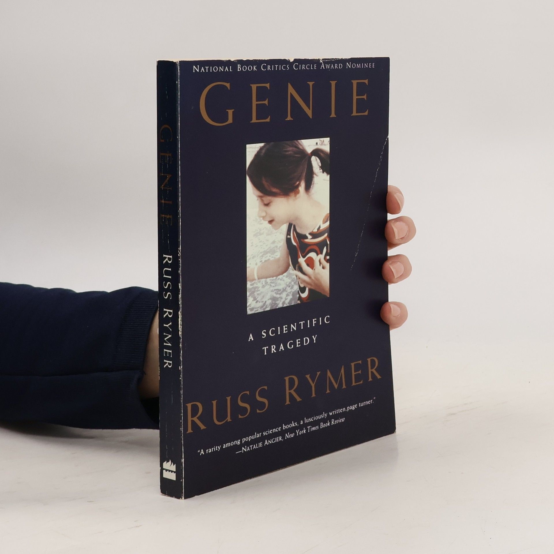 Russ Rymer Genie a Scientific Tragedy. A Scientific Tragedy