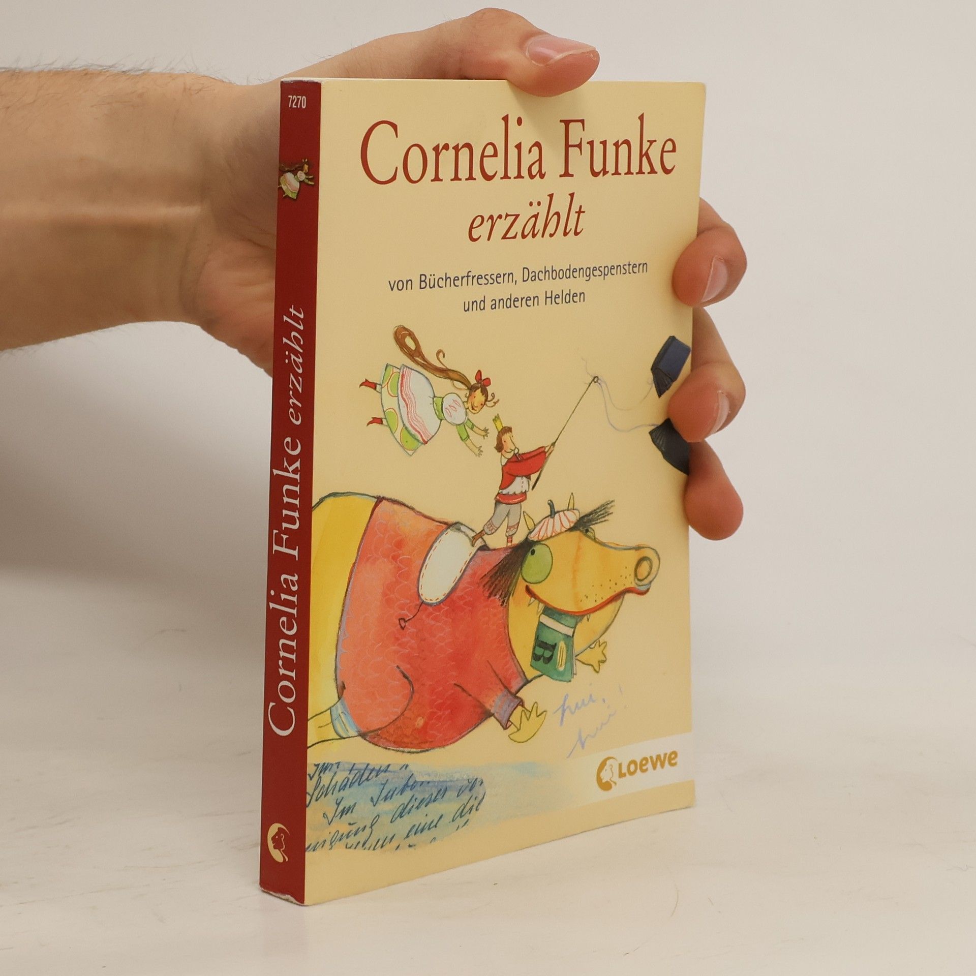 Cornelia Funke Cornelia Funke erzählt von Bücherfressern, Dachbodengespenstern und anderen Helden