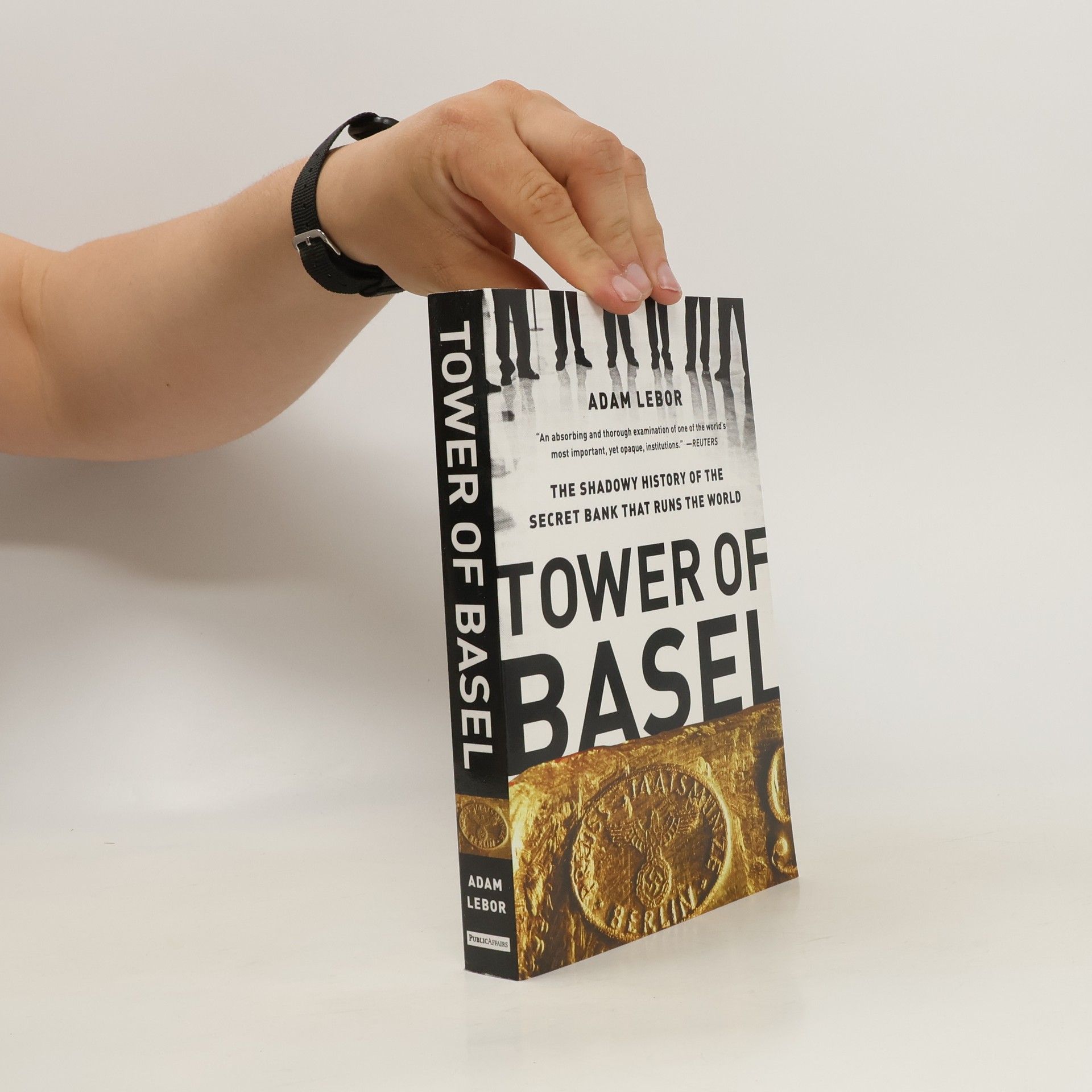 Adam LeBor Tower of Basel