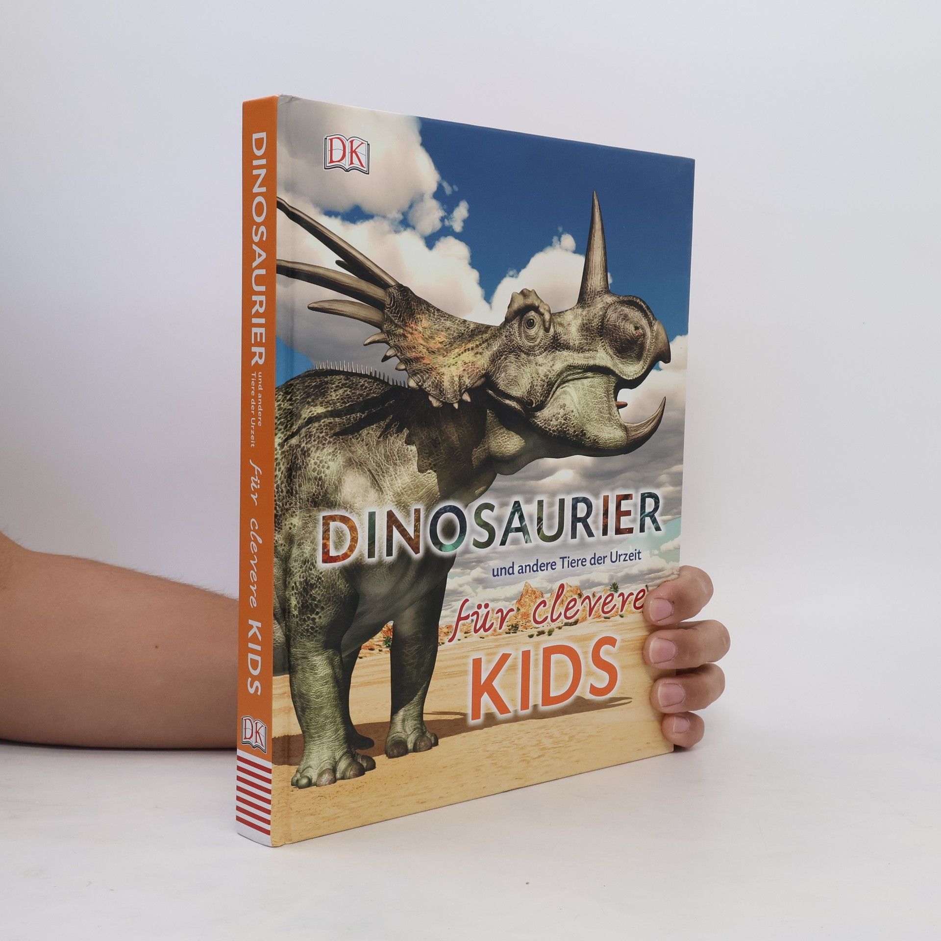 Eva Sixt Dinosaurier und andere Tiere der Urzeit für clevere Kids