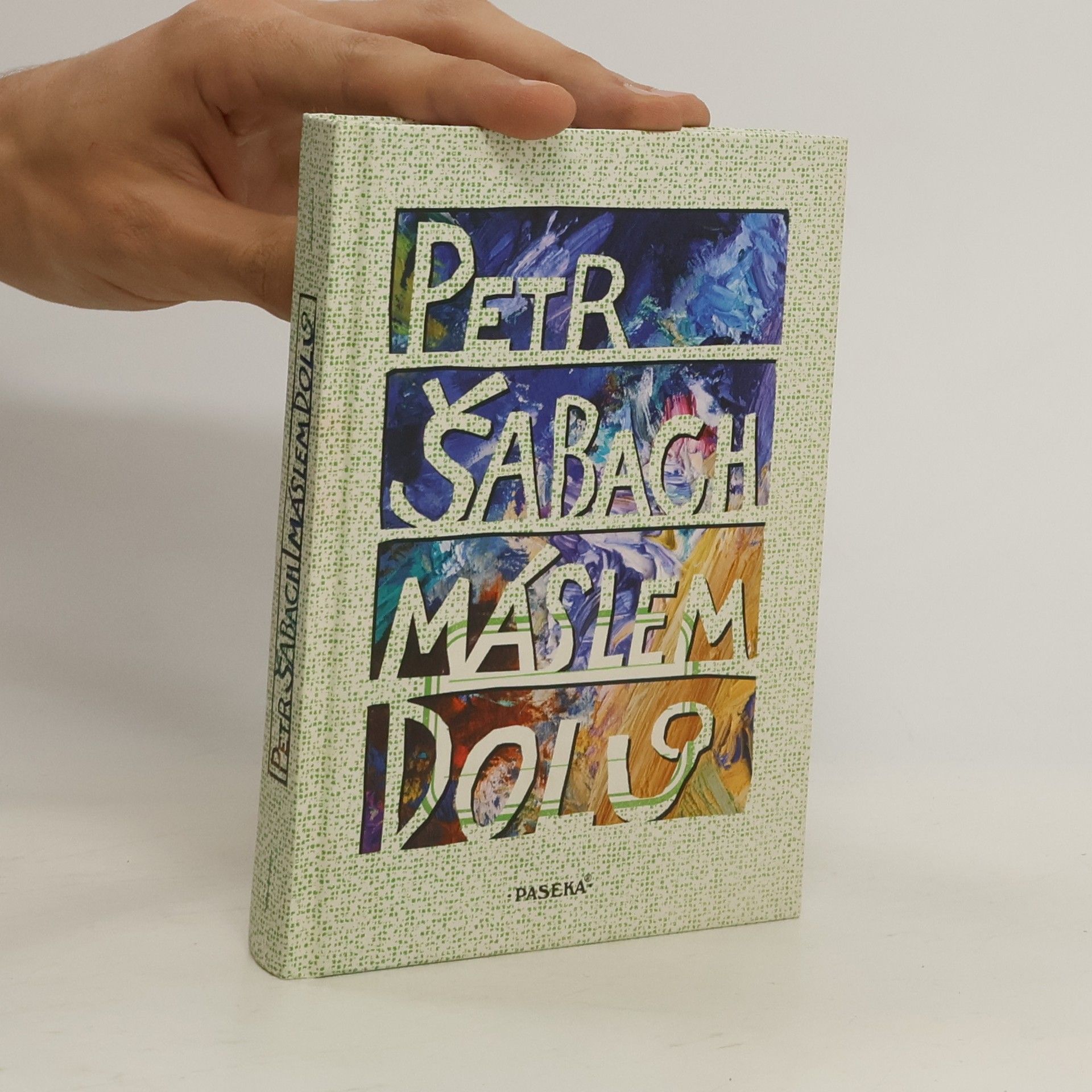 Petr Šabach Máslem dolů