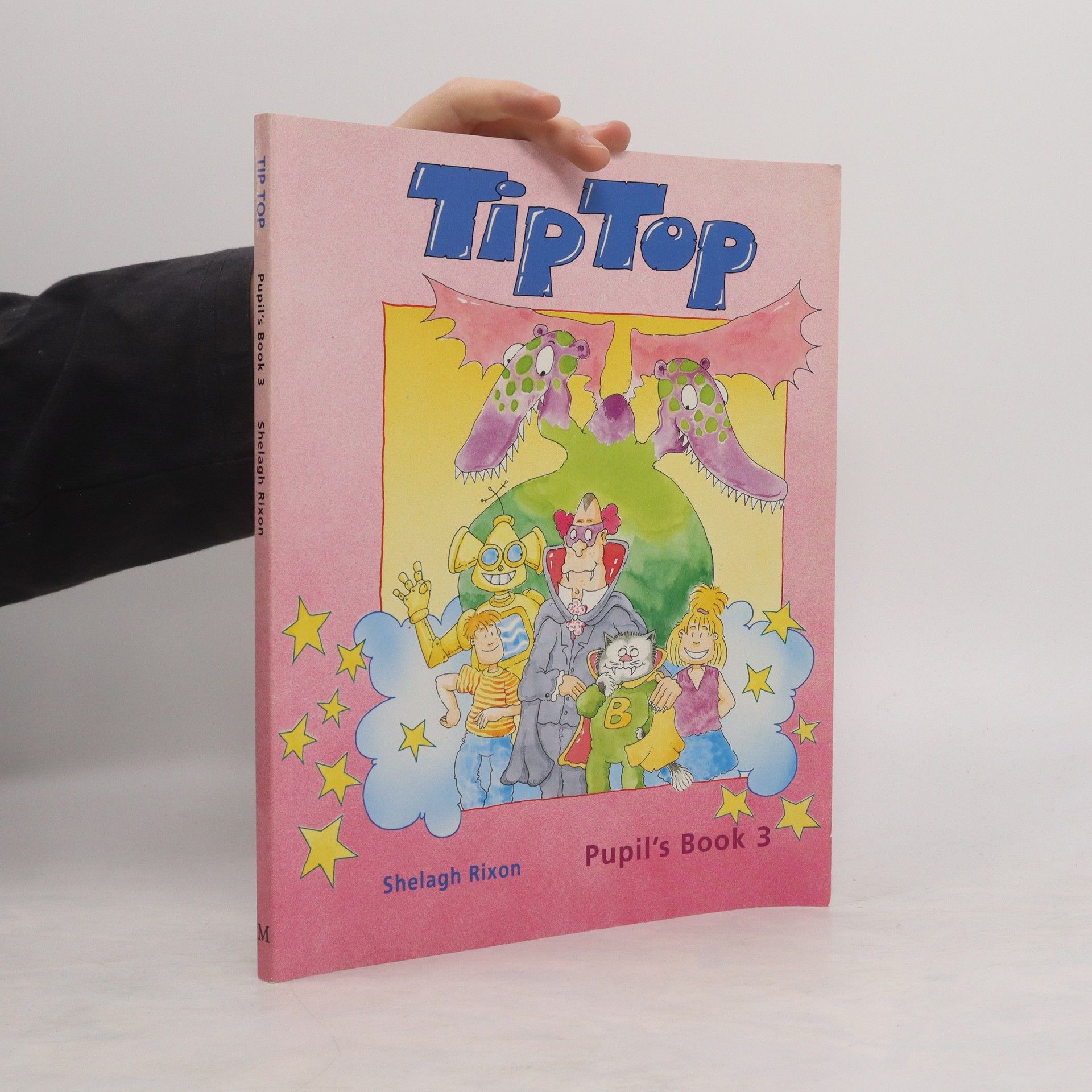 Shelagh Rixon Tiptop. Pupil's Book 3