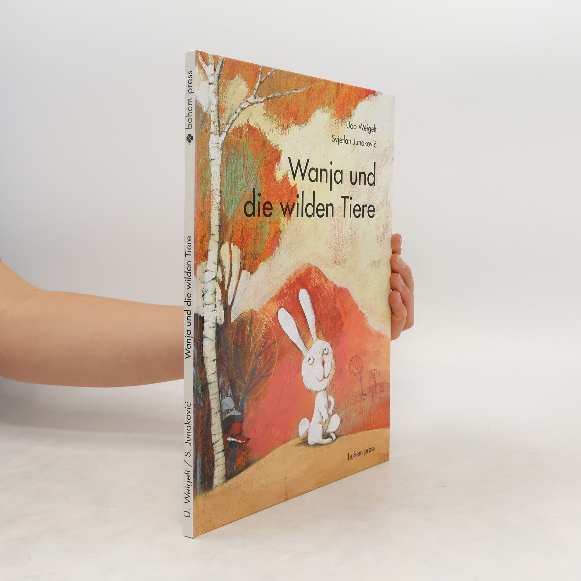 Udo Weigelt Wanja und die wilden Tiere