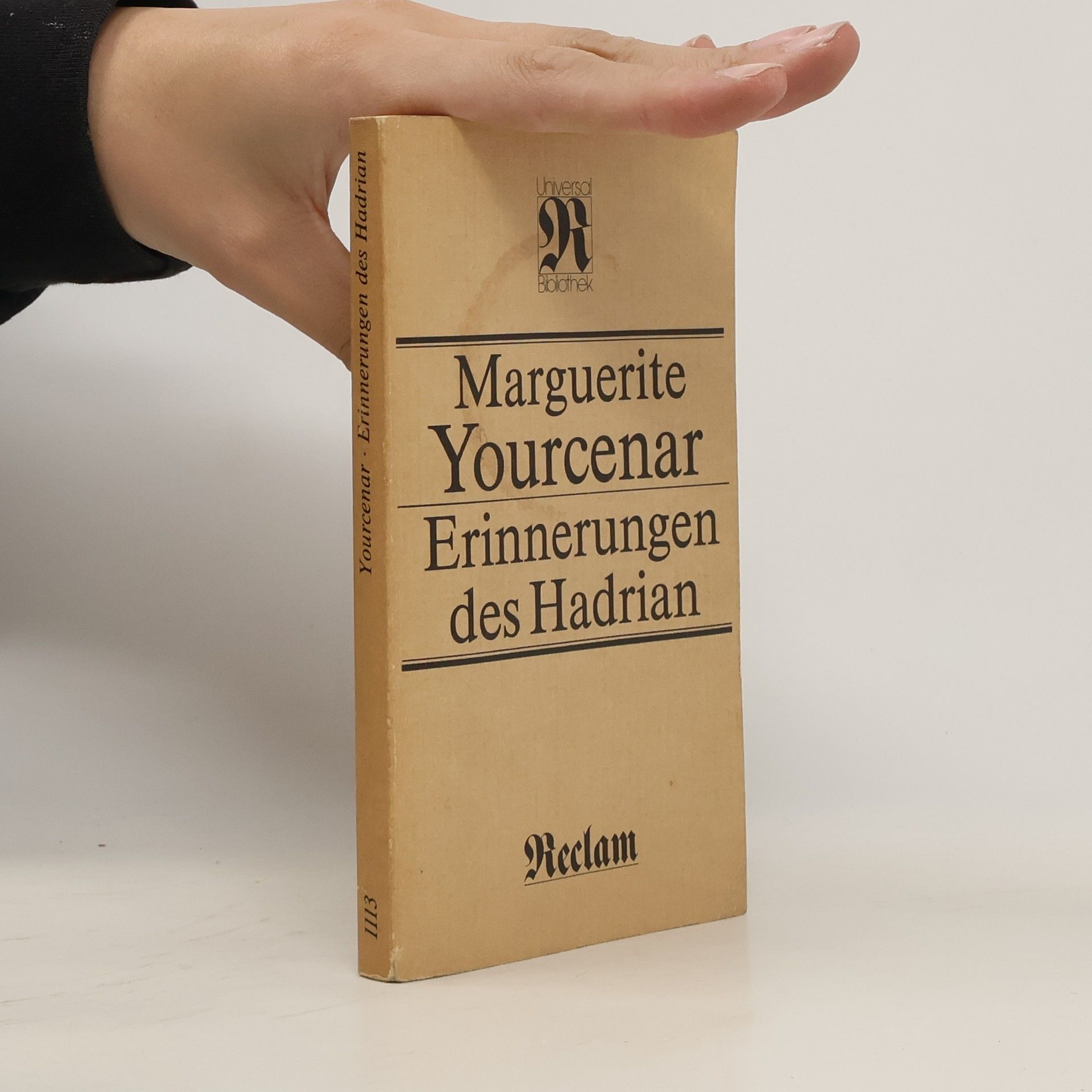 Marguerite Yourcenar Erinnerungen des Hadrian