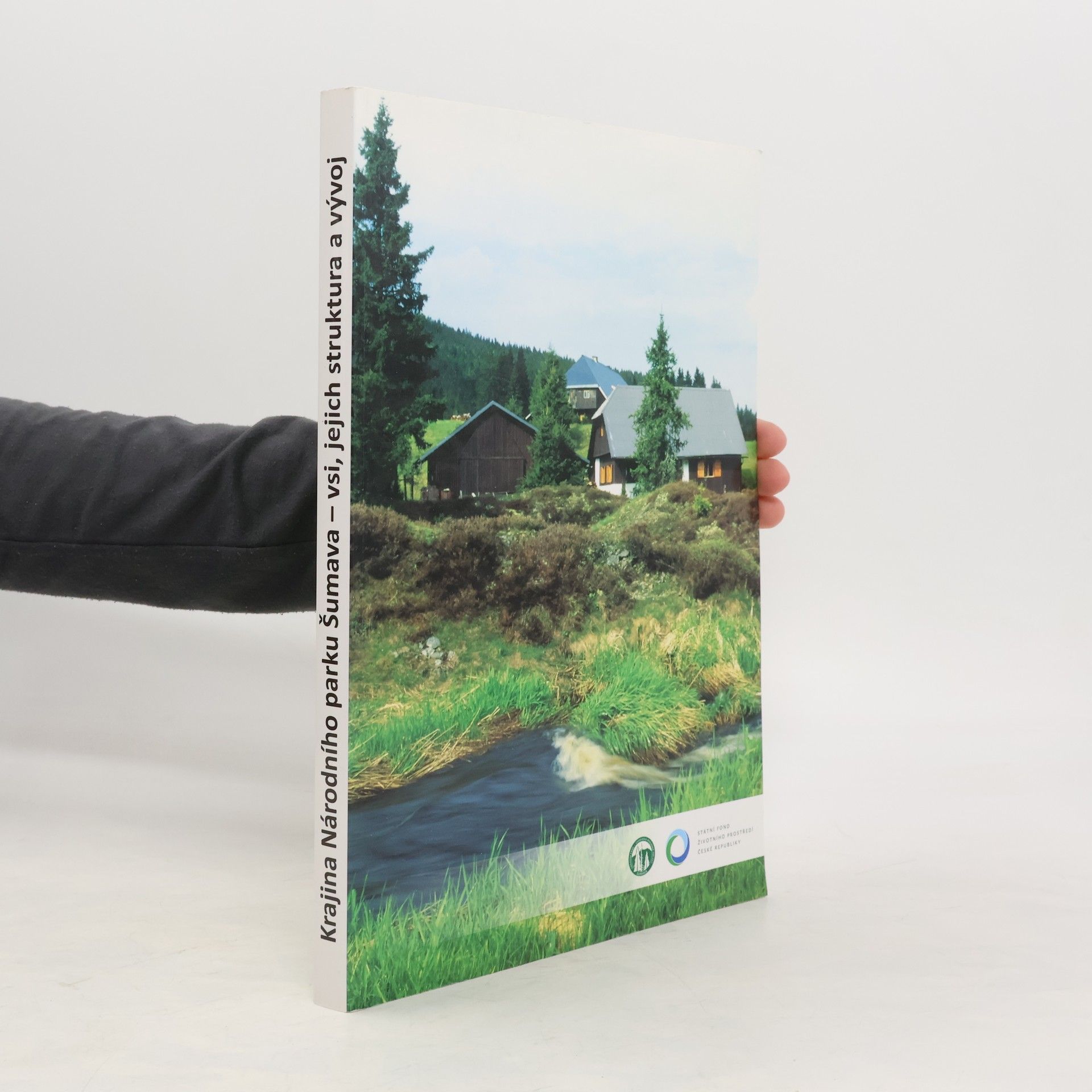 AA.VV. Krajina Národního parku Šumava - vsi, jejich struktura a vývoj