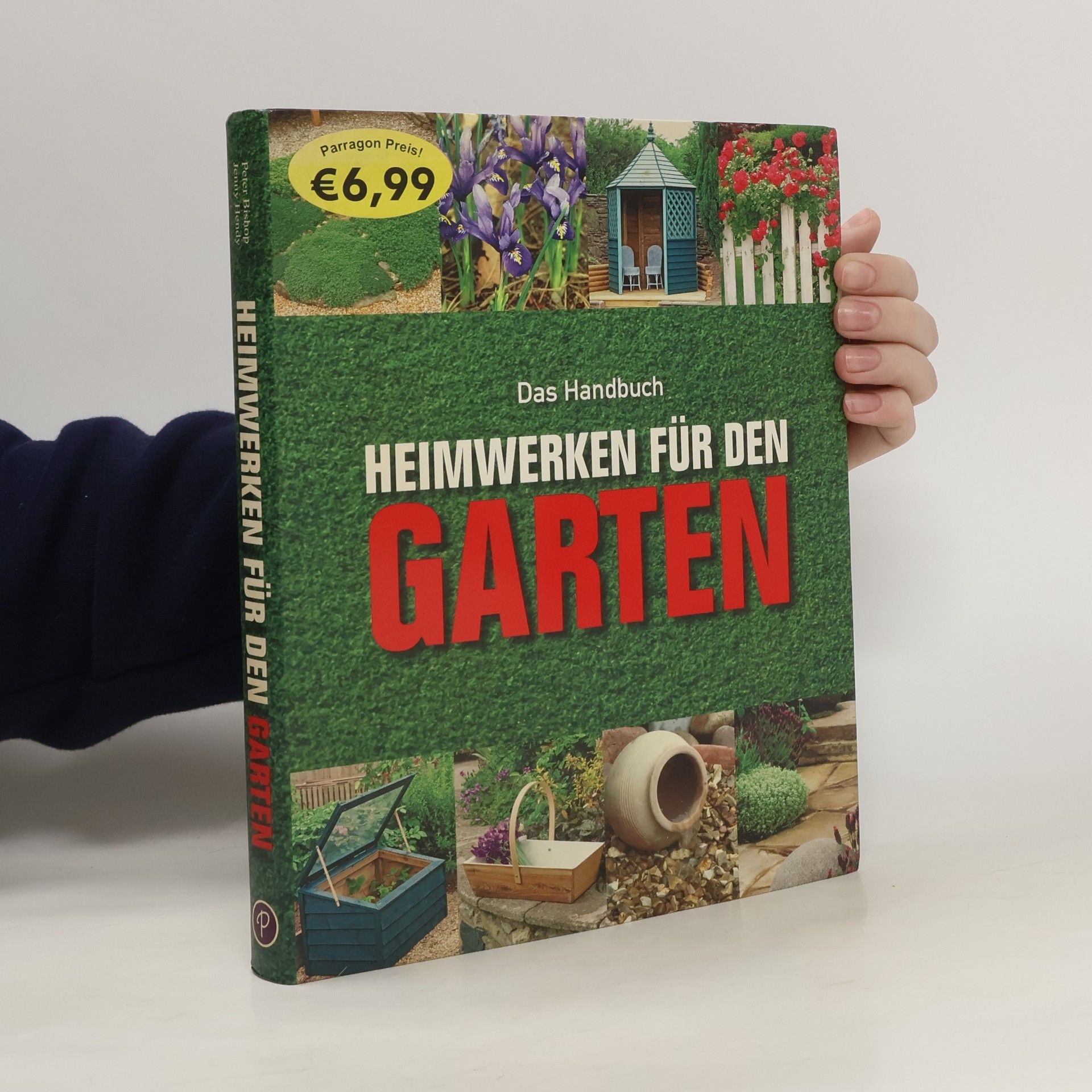 Jenny Hendy Heimwerken für den Garten