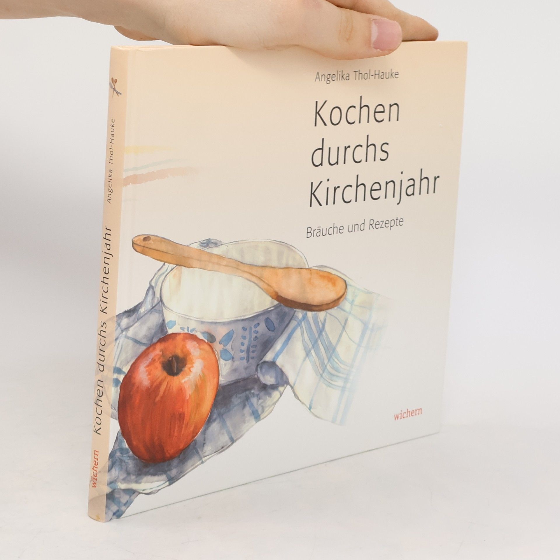 Angelika Thol-Hauke Kochen durchs Kirchenjahr