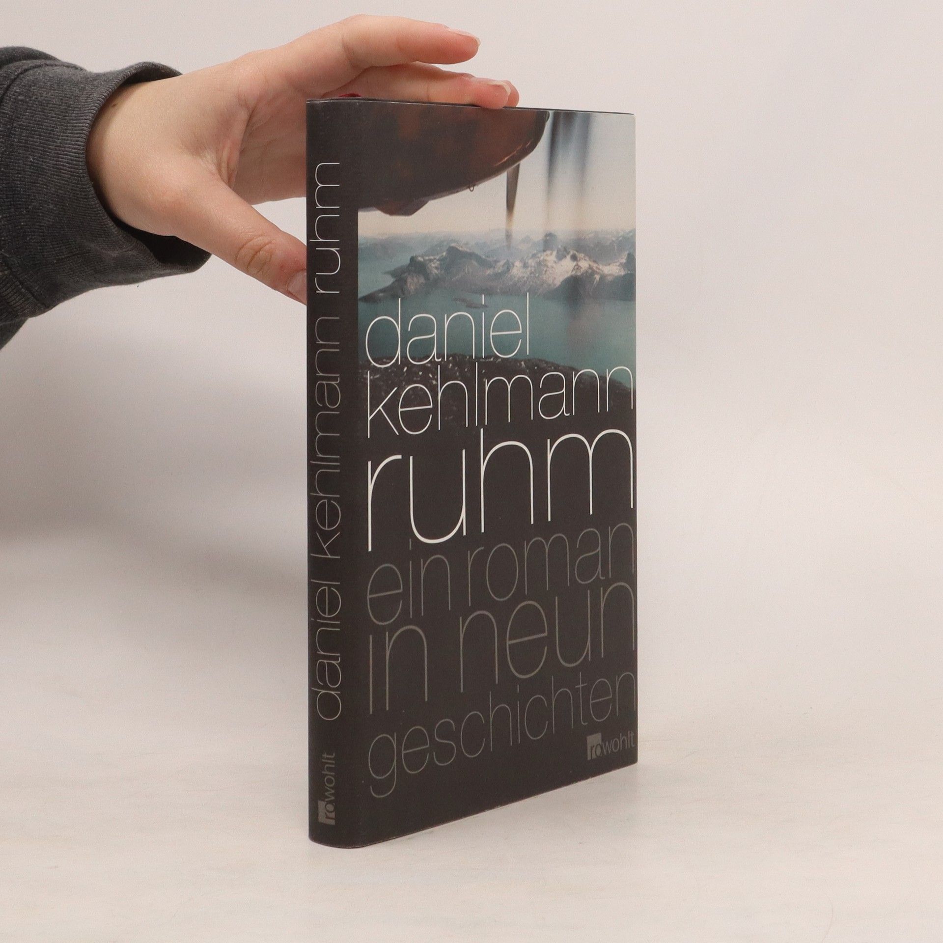 Daniel Kehlmann Ruhm. Ein Roman in neun Geschichten