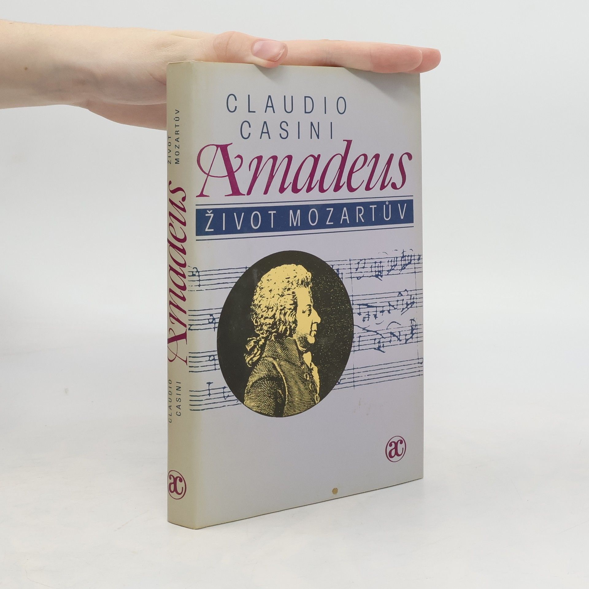Claudio Casini Amadeus. Život Mozartův