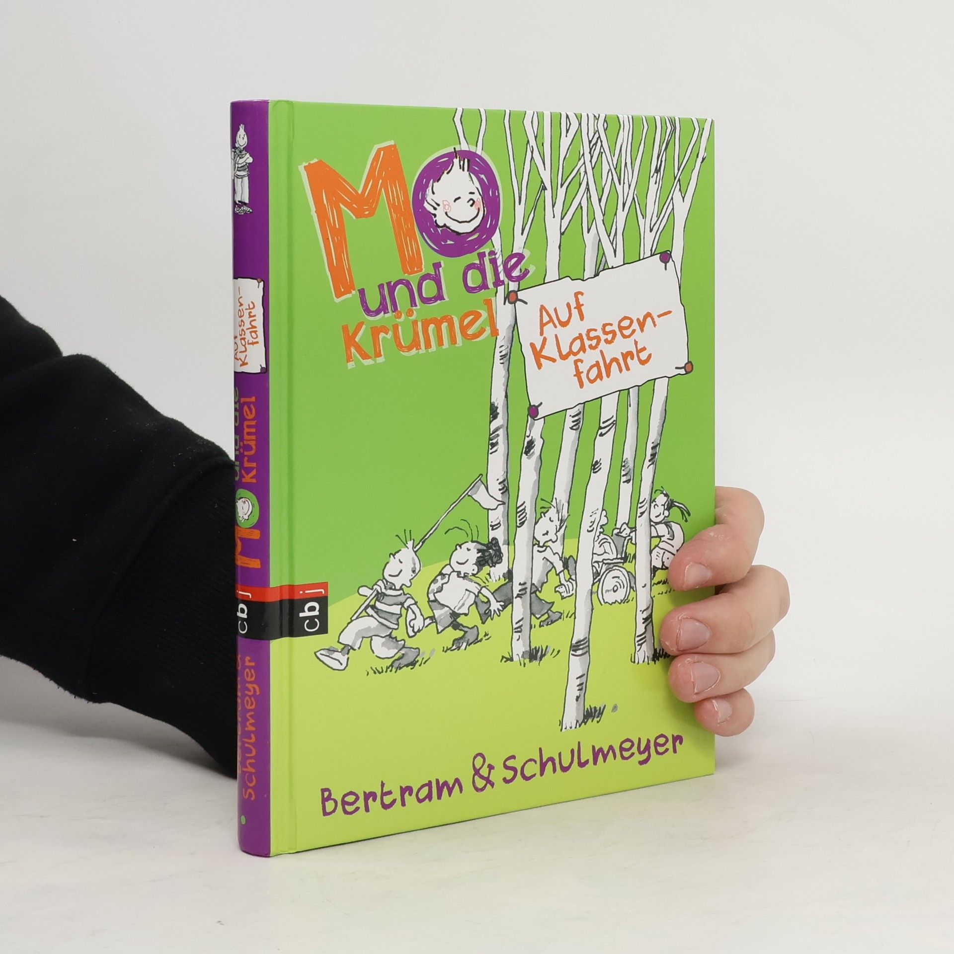 Rüdiger Bertram Mo und die Krümel - Auf Klassenfahrt