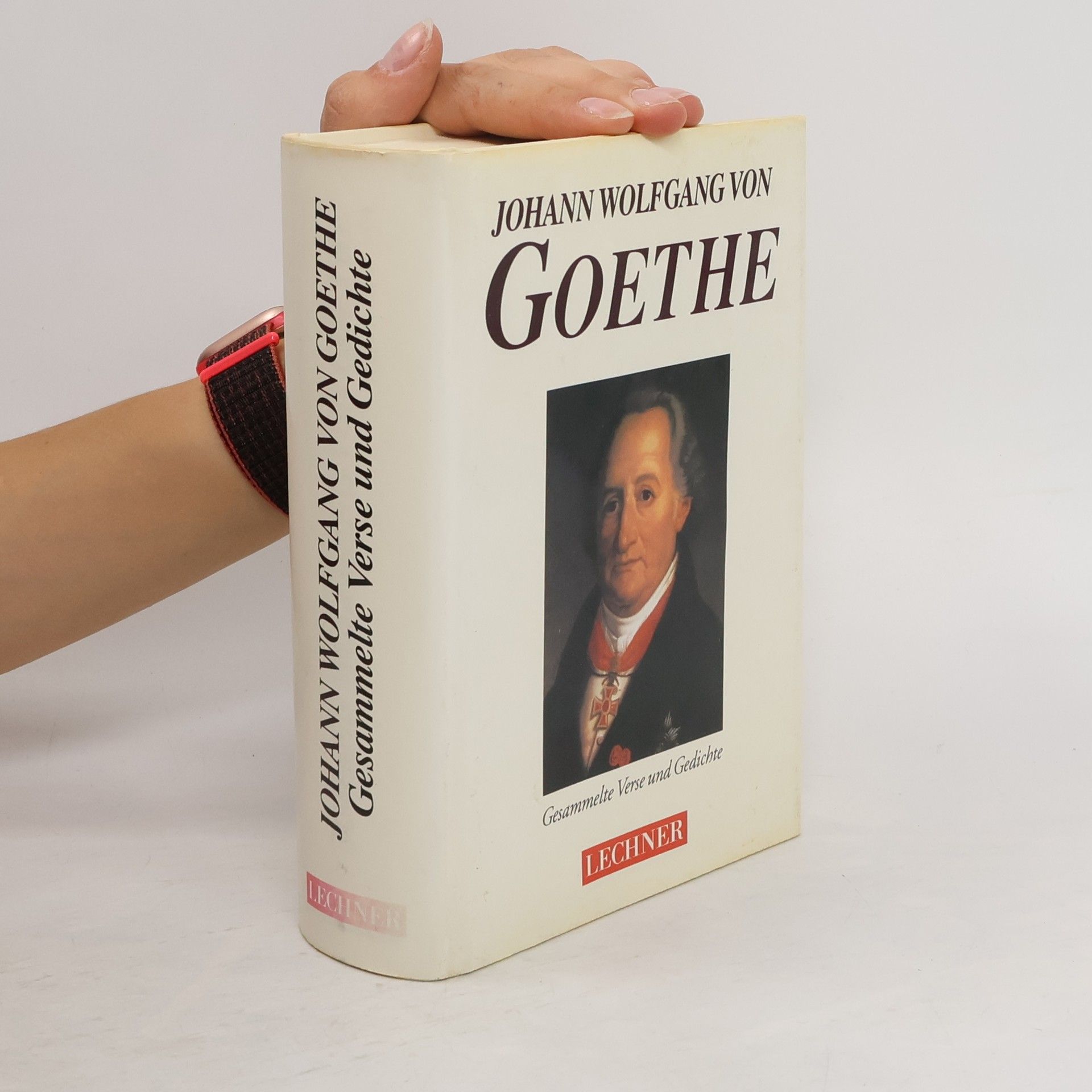Johann Wolfgang von Goethe Gesammelte Gedichte