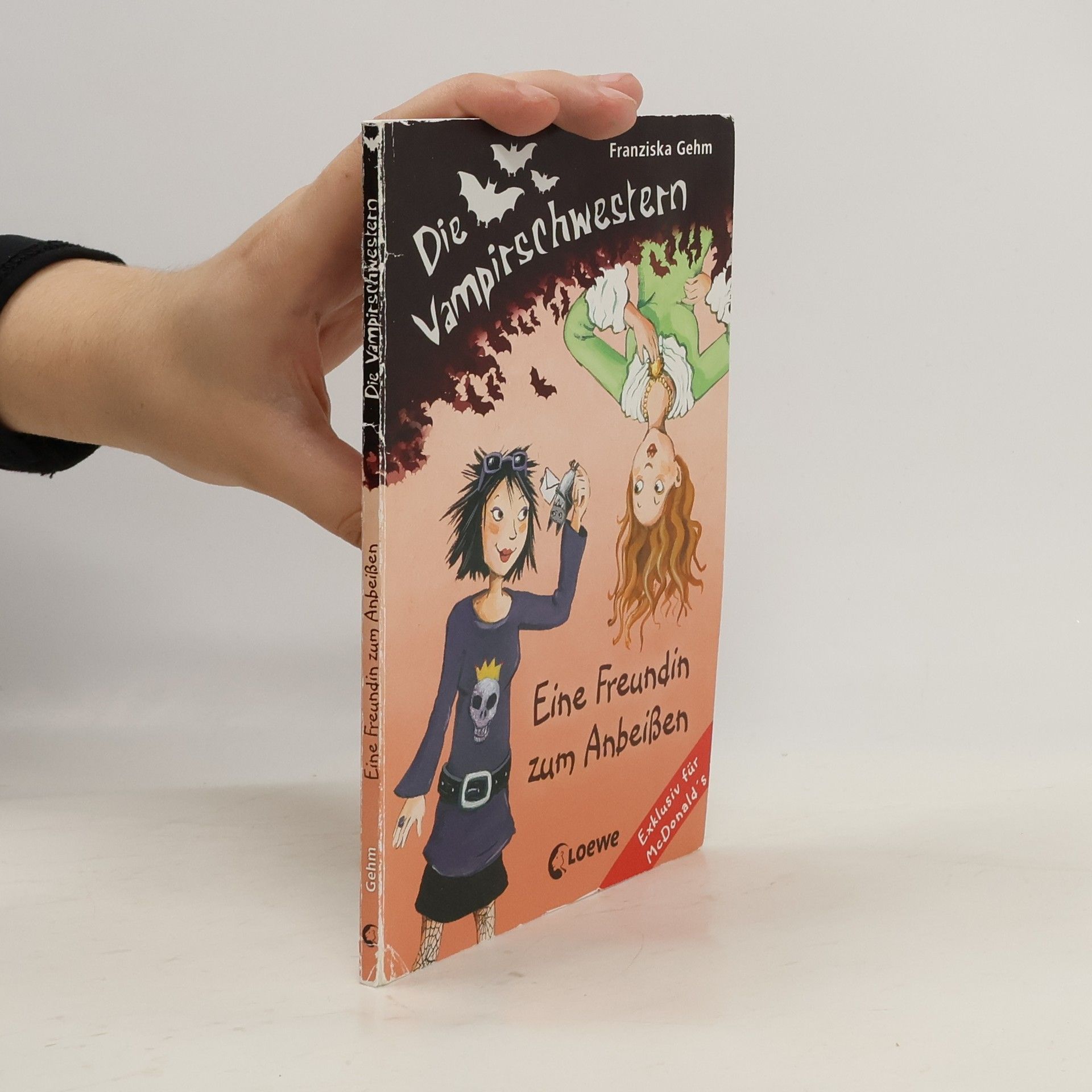Franziska Gehm Die vampirschweszern. Eine Freundin zum Anbeißen