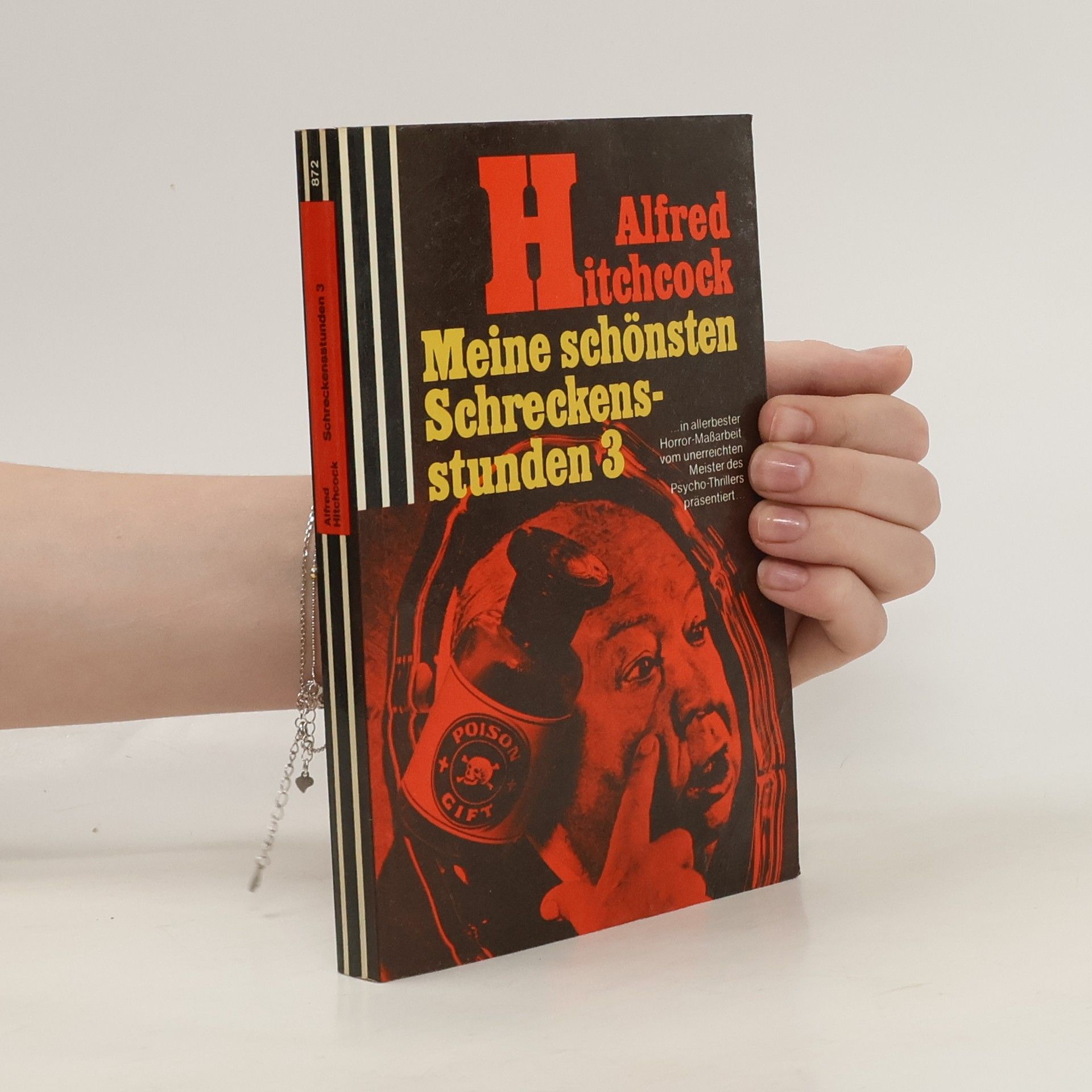 Alfred Hitchcock Meine schönsten Schreckensstunden