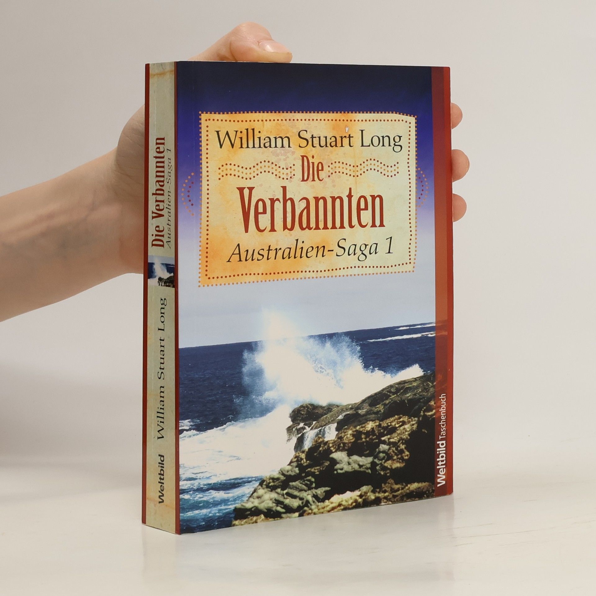 Vivian Stuart Long Australien-Saga 1. Die Verbannten