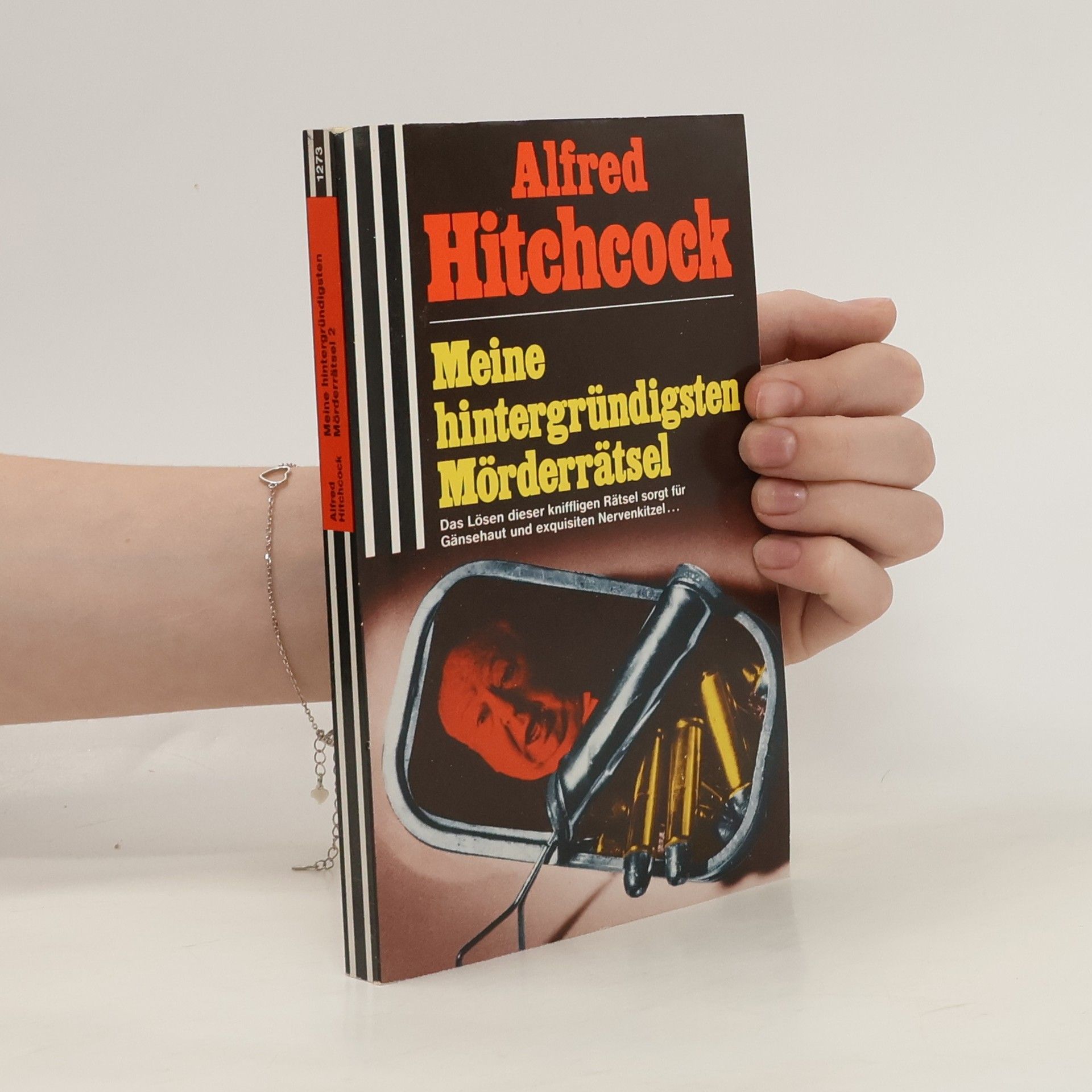 Alfred Hitchcock Meine hintergründigsten Mörderrätsel. Tl.2.