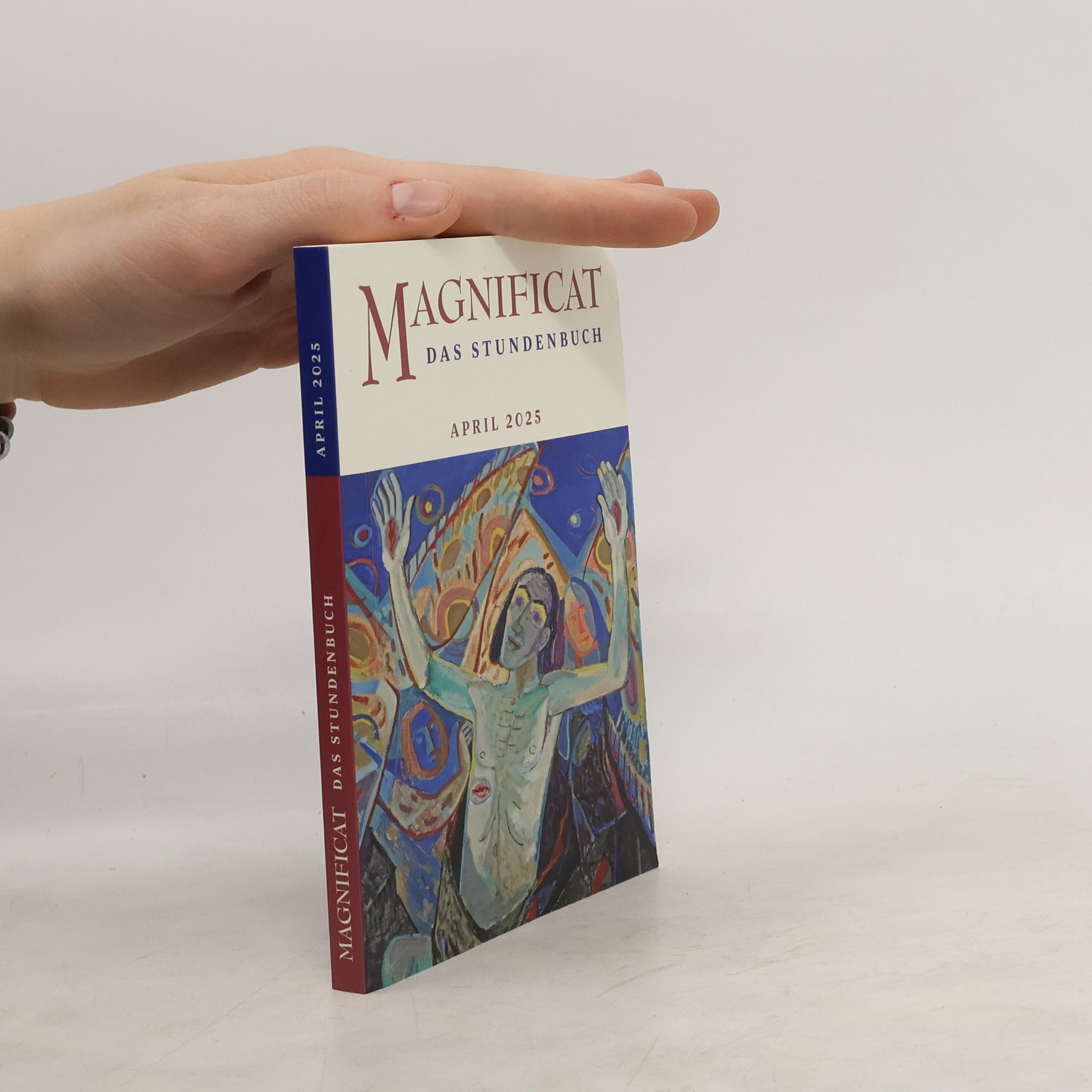 Autorenkollektiv Magnificat. Das Stundenbuch 4/2025