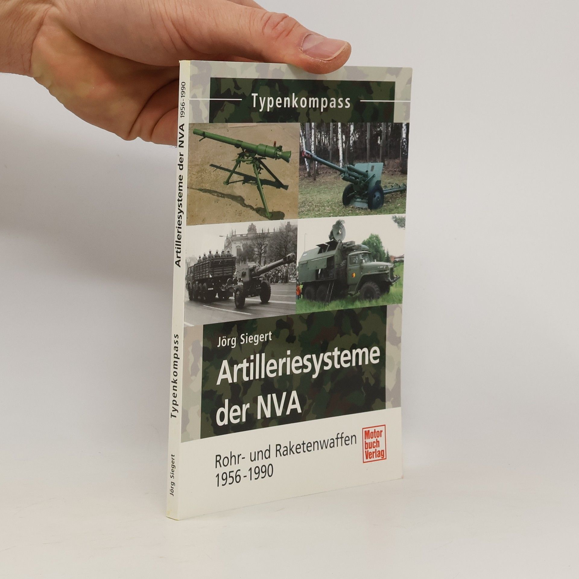 Jörg Siegert Artilleriesysteme der NVA