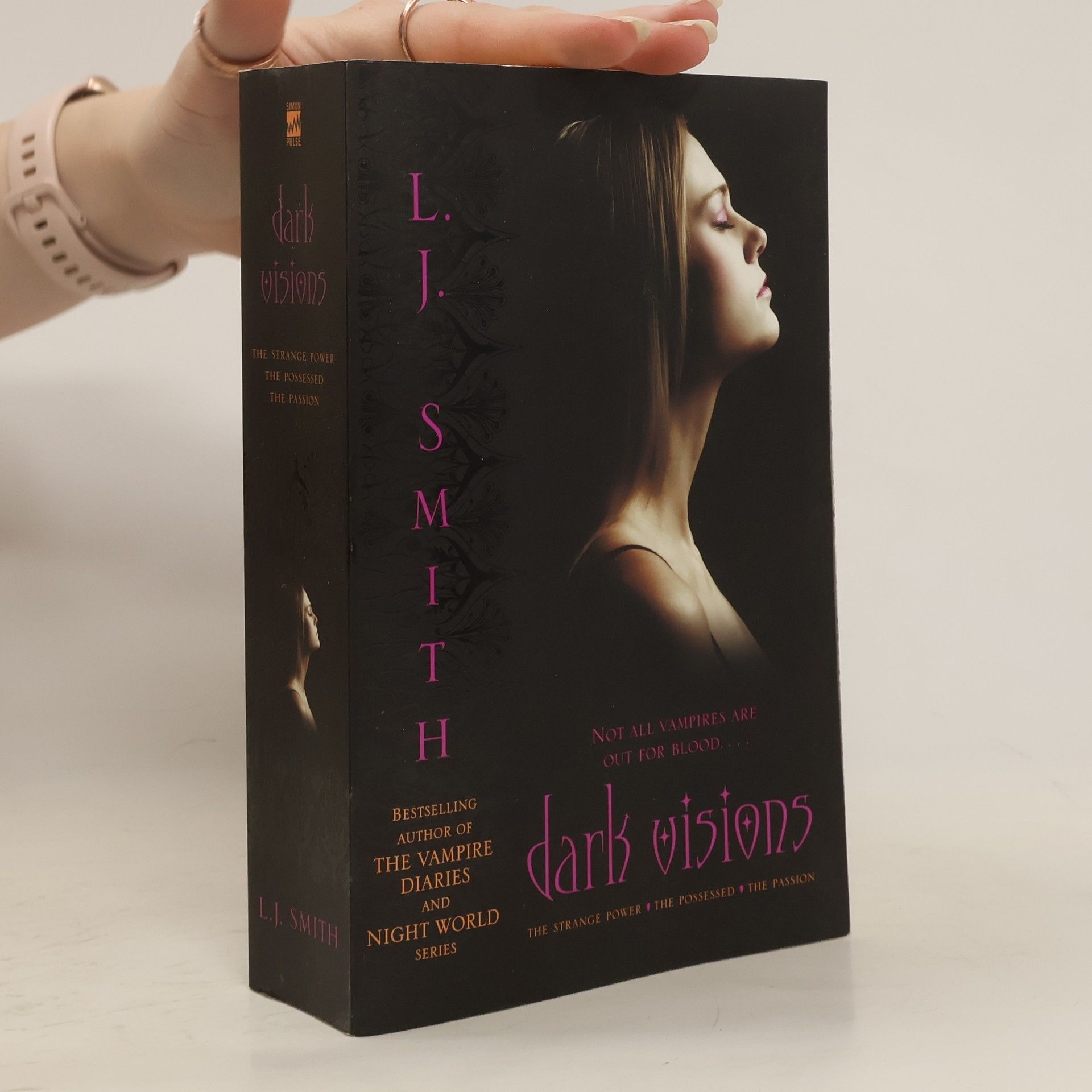 Lisa J. Smith Dark Visions: The Strange Power/The Possessed/The Passion