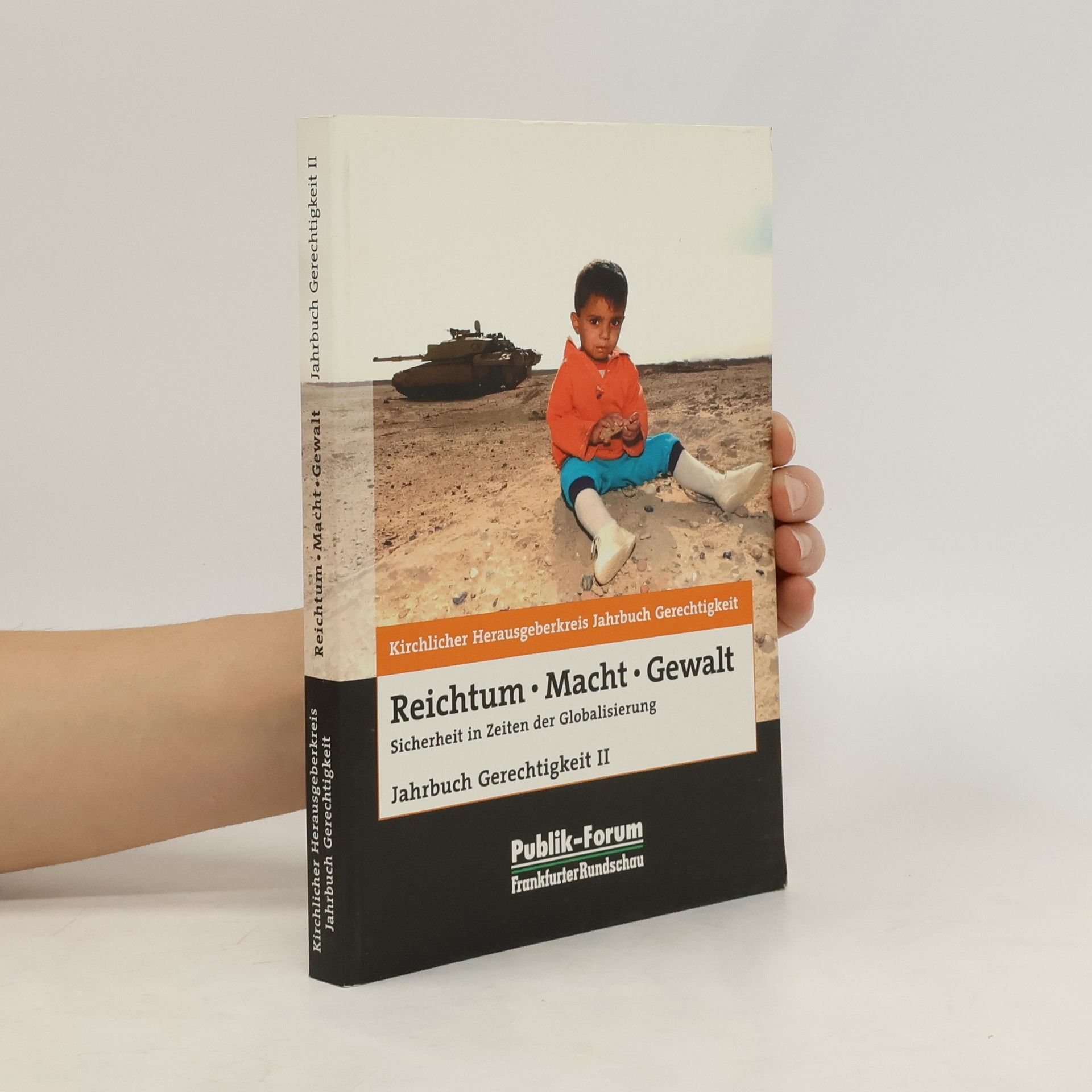 Sabine Felbinger Reichtum - Macht - Gewalt : Sicherheit in Zeiten der Globalisierung