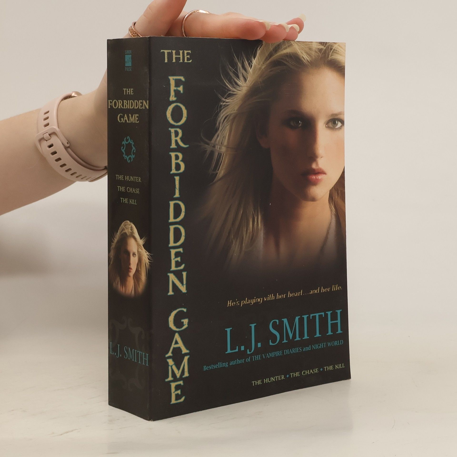 Lisa J. Smith The Forbidden Game. The Hunter. The Chase. The Kill